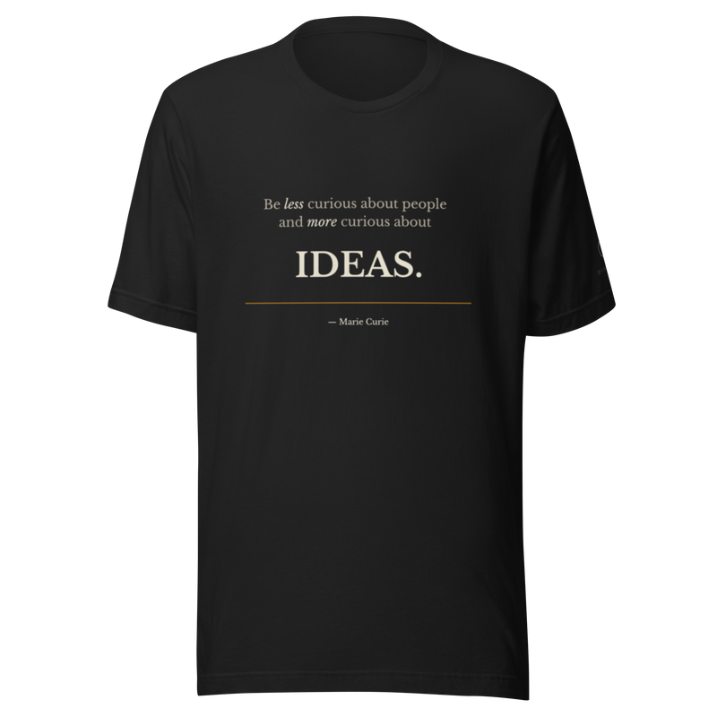 The Ideas — Curie Curious Mind T-Shirt, now removed from Quoteiac.com