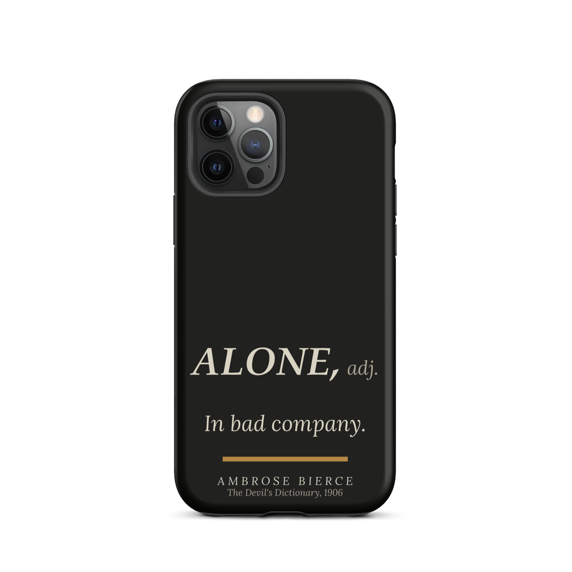 Bad Company — Ambrose Bierce — phone case — literary heretics — black — lifestyle — Quoteiac