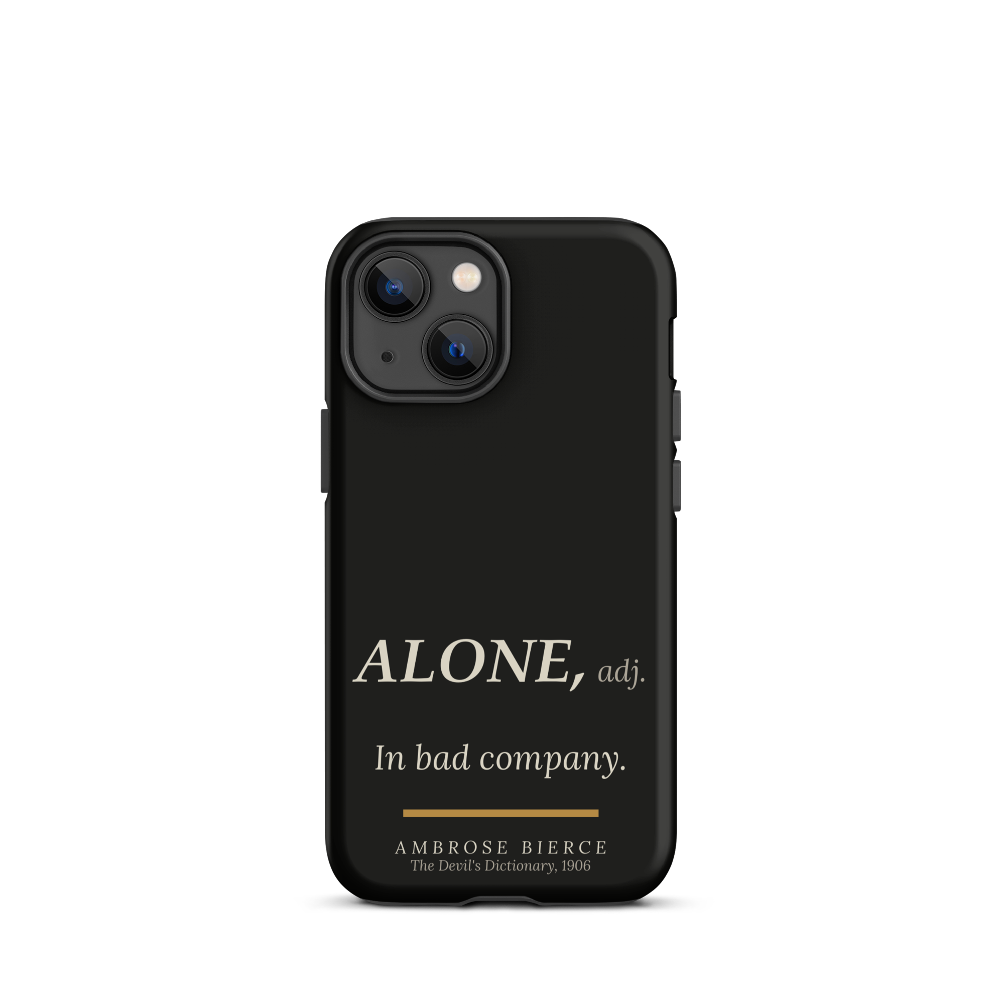 Bad Company — Ambrose Bierce — phone case — literary heretics — black — lifestyle — Quoteiac