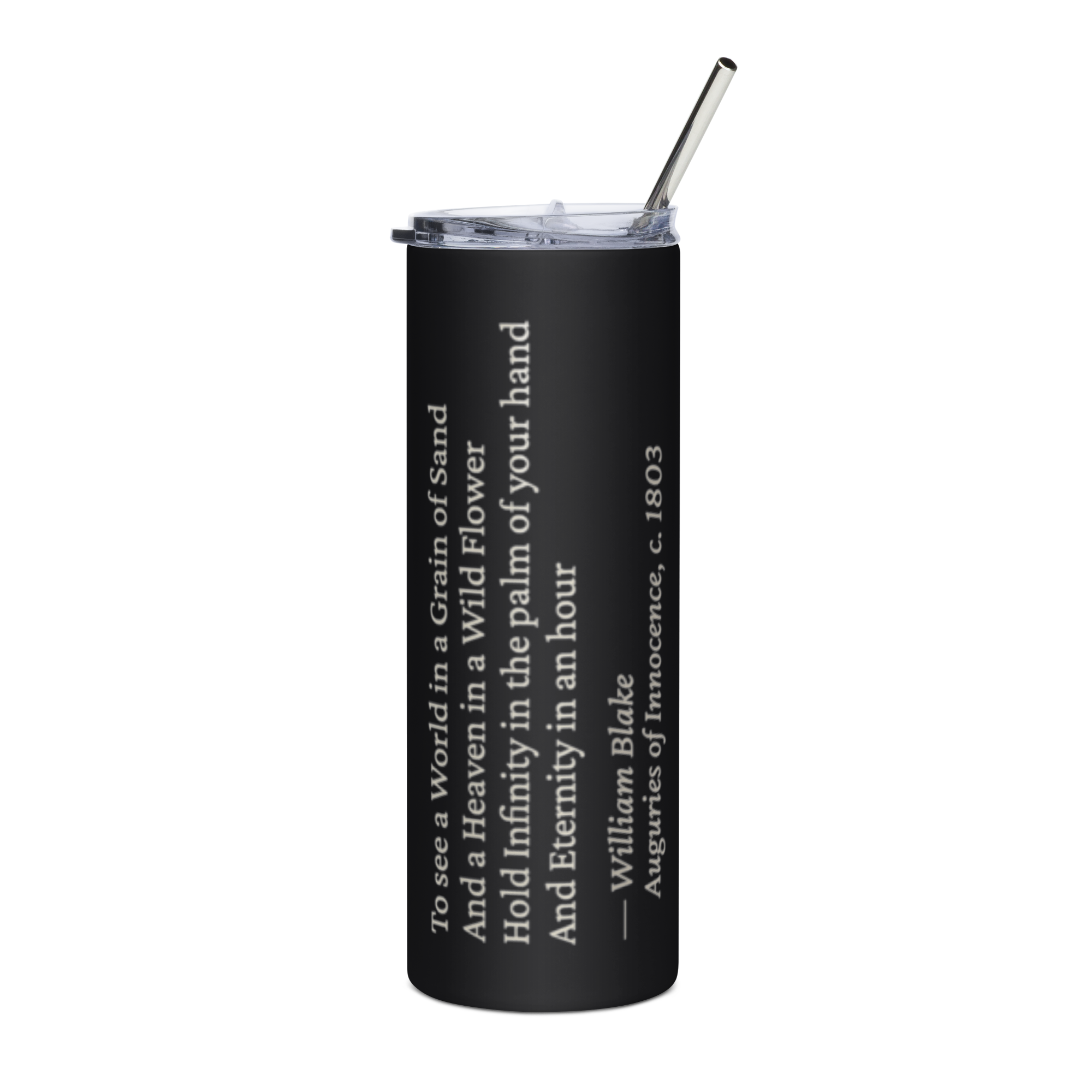 Grain of Sand — William Blake — quote tumbler — heretics — black — front — Quoteiac