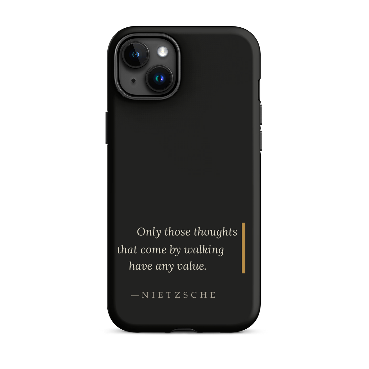 By Walking — Nietzsche Twilight Phone Case — matte black — iPhone model front view