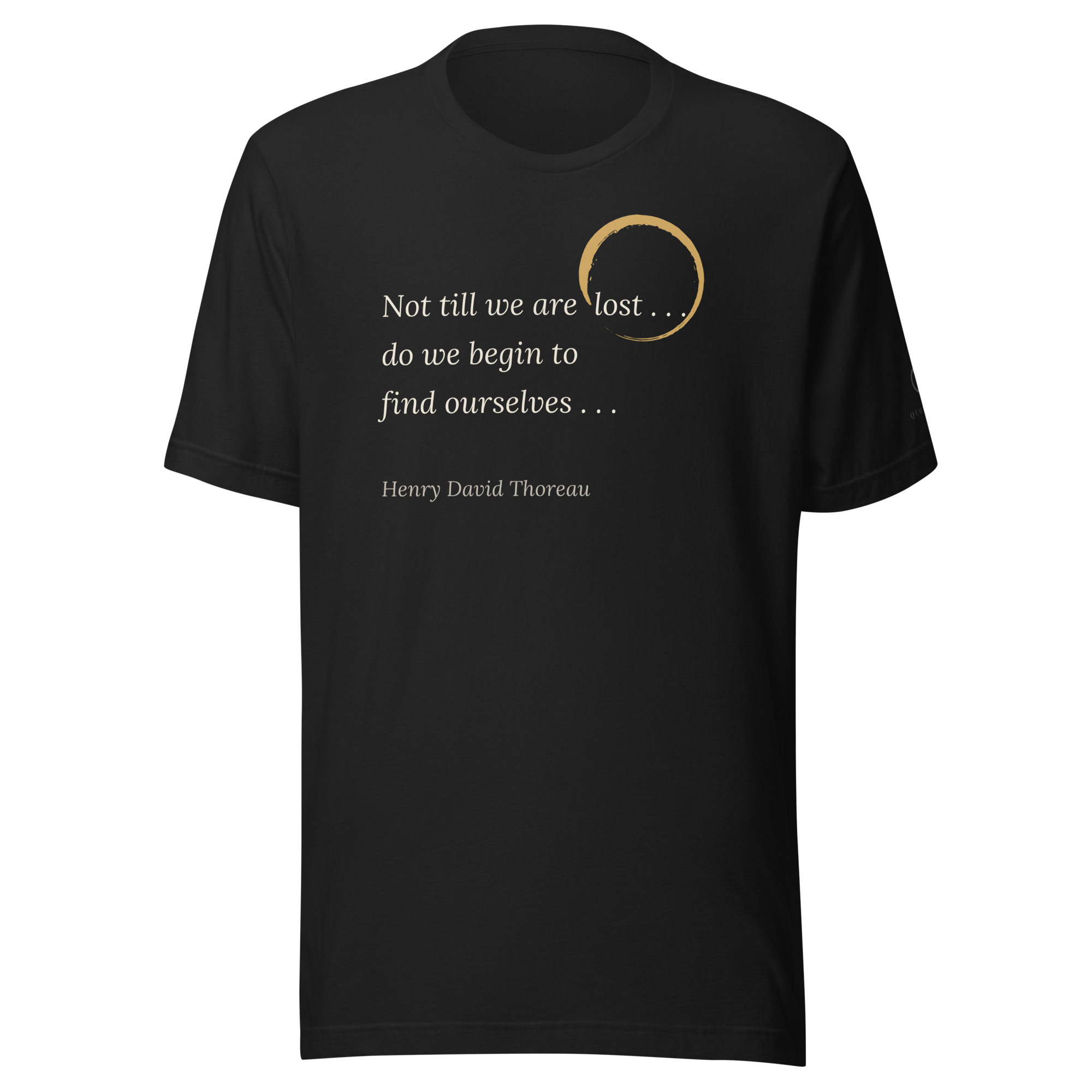 Find Ourselves Tee — Henry David Thoreau — Zen enso circle with Walden quote — black — front view