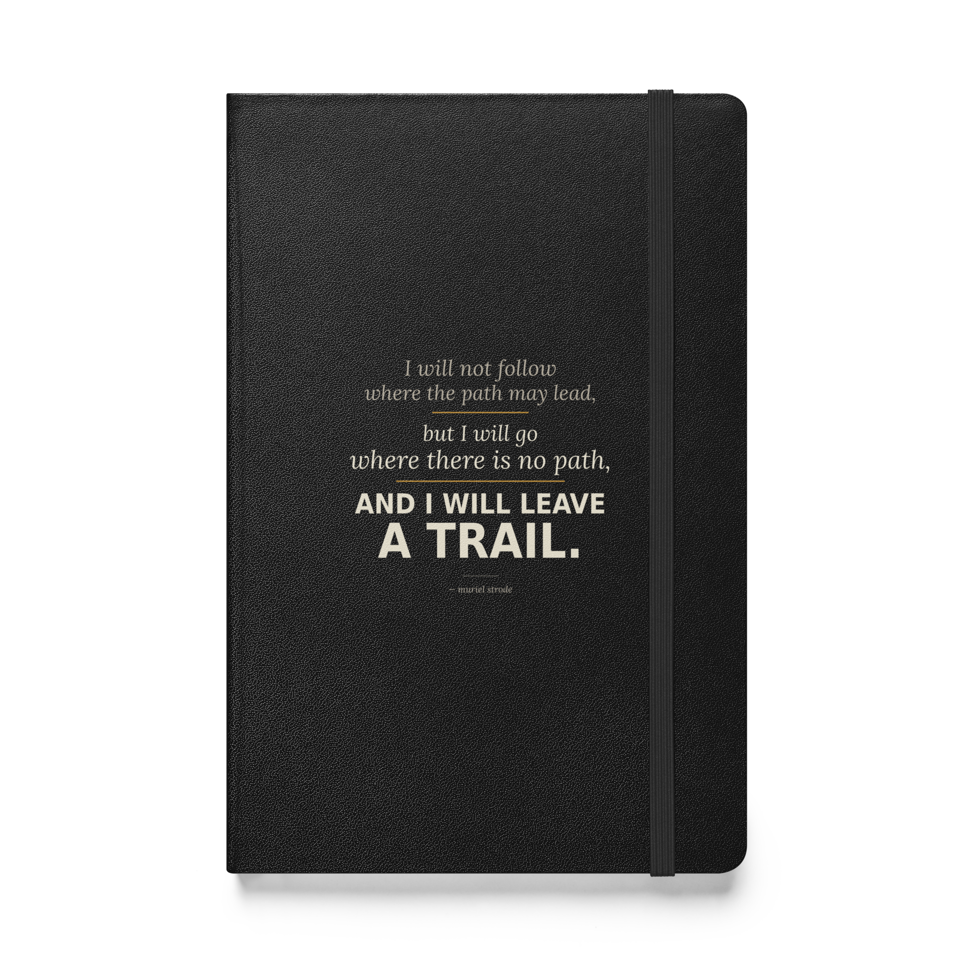 Leave a Trail Journal — Muriel Strode quote hardcover — front cover