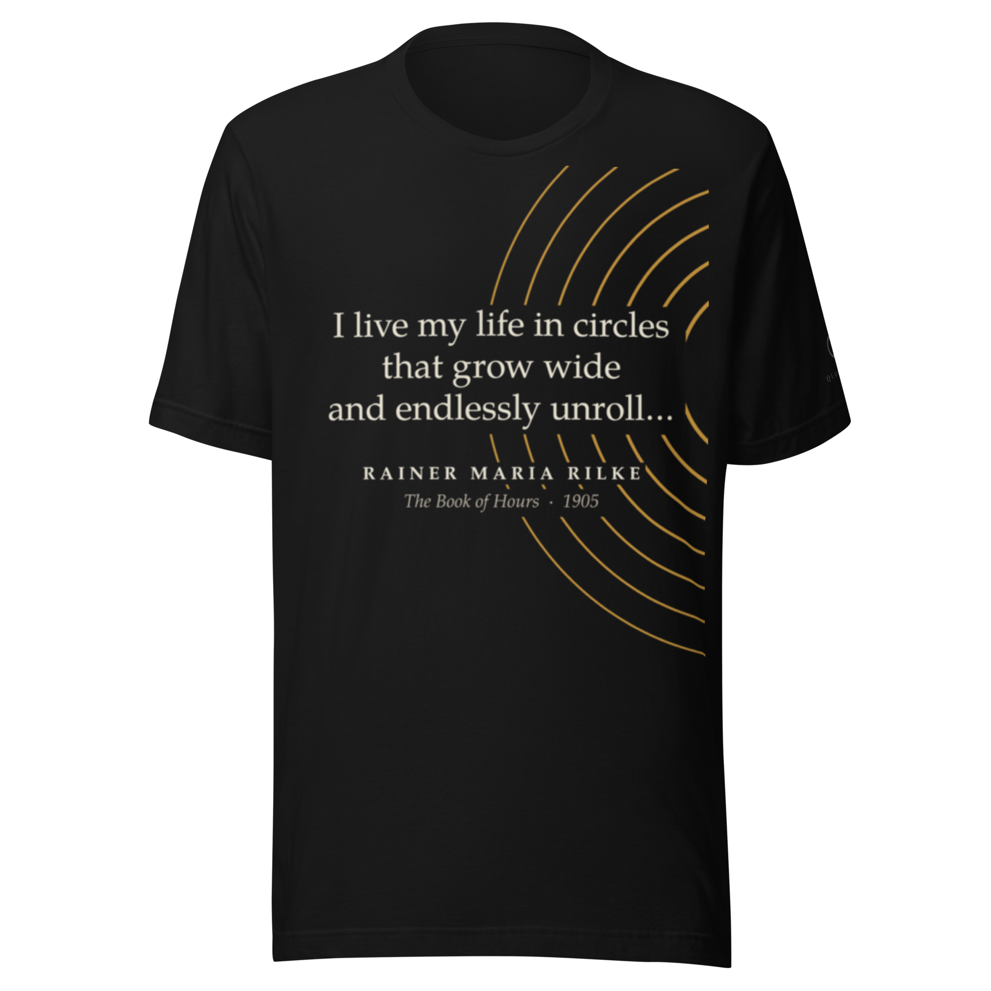 Life in Circles — Rainer Maria Rilke — concentric arc design — black — front view