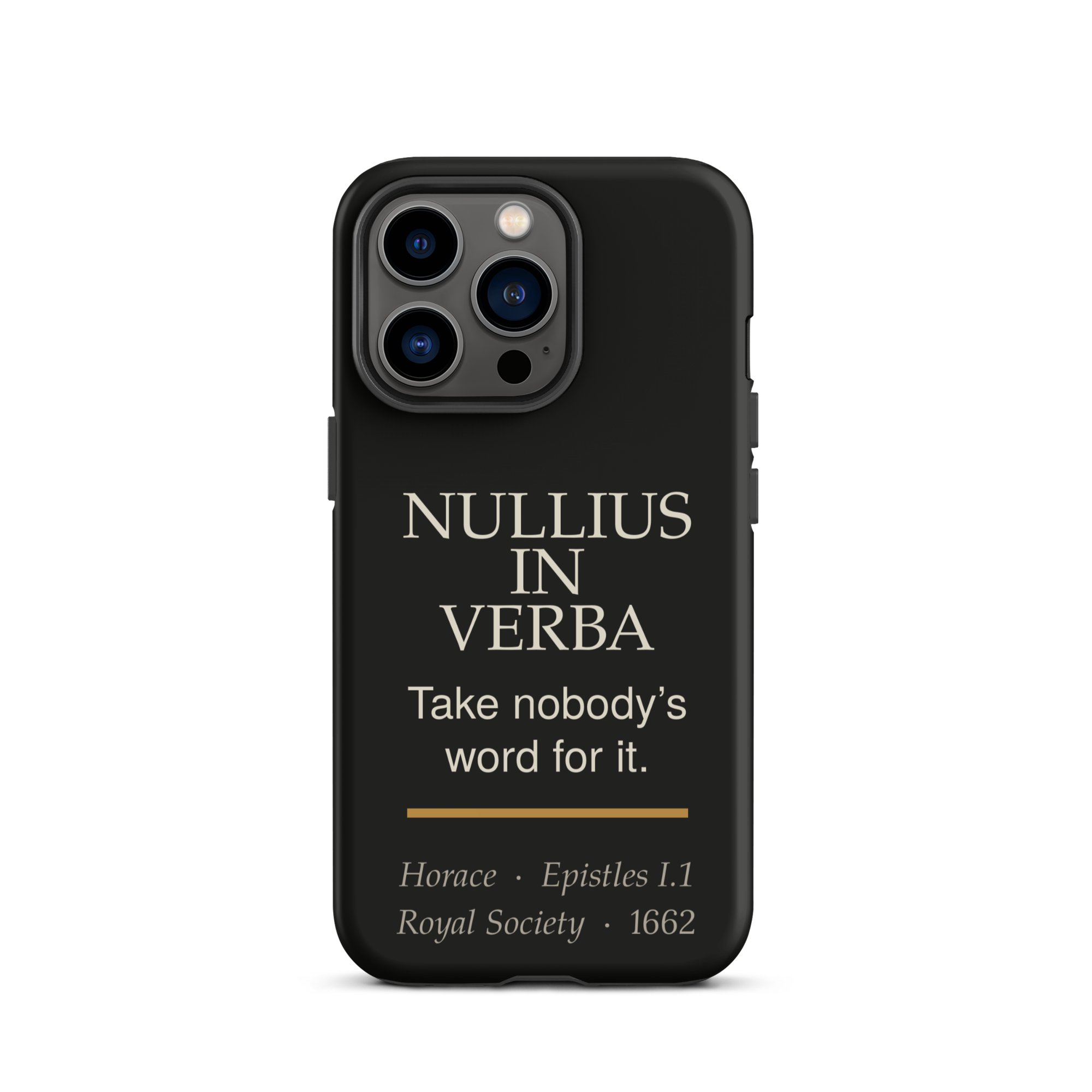 Nullius in Verba — Horace — phone case — literary heretics — black — lifestyle — Quoteiac