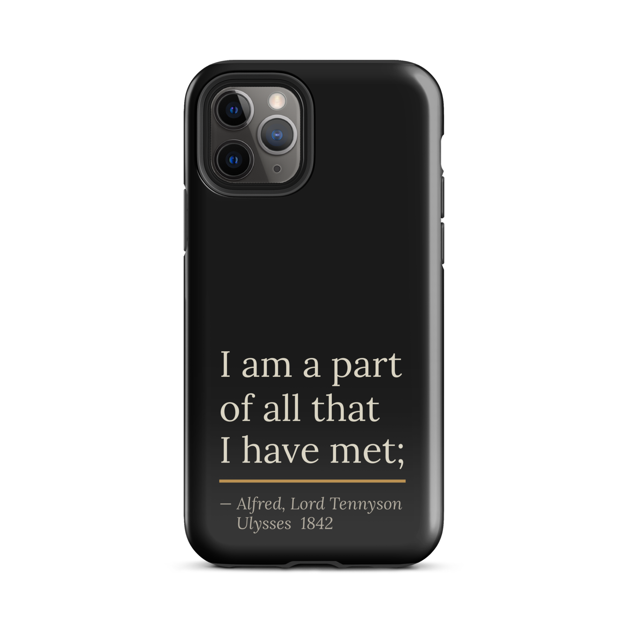 The Part of All Phone Case — Alfred Lord Tennyson