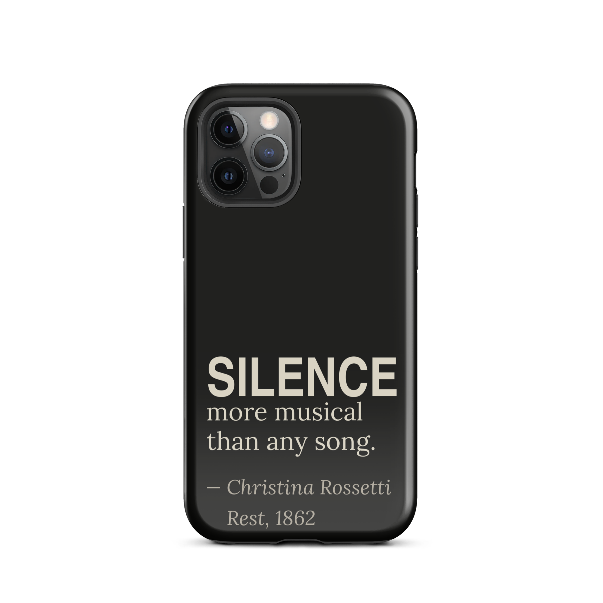 The Silence — Christina Rossetti — phone case — dark romanticism — black — lifestyle — Quoteiac