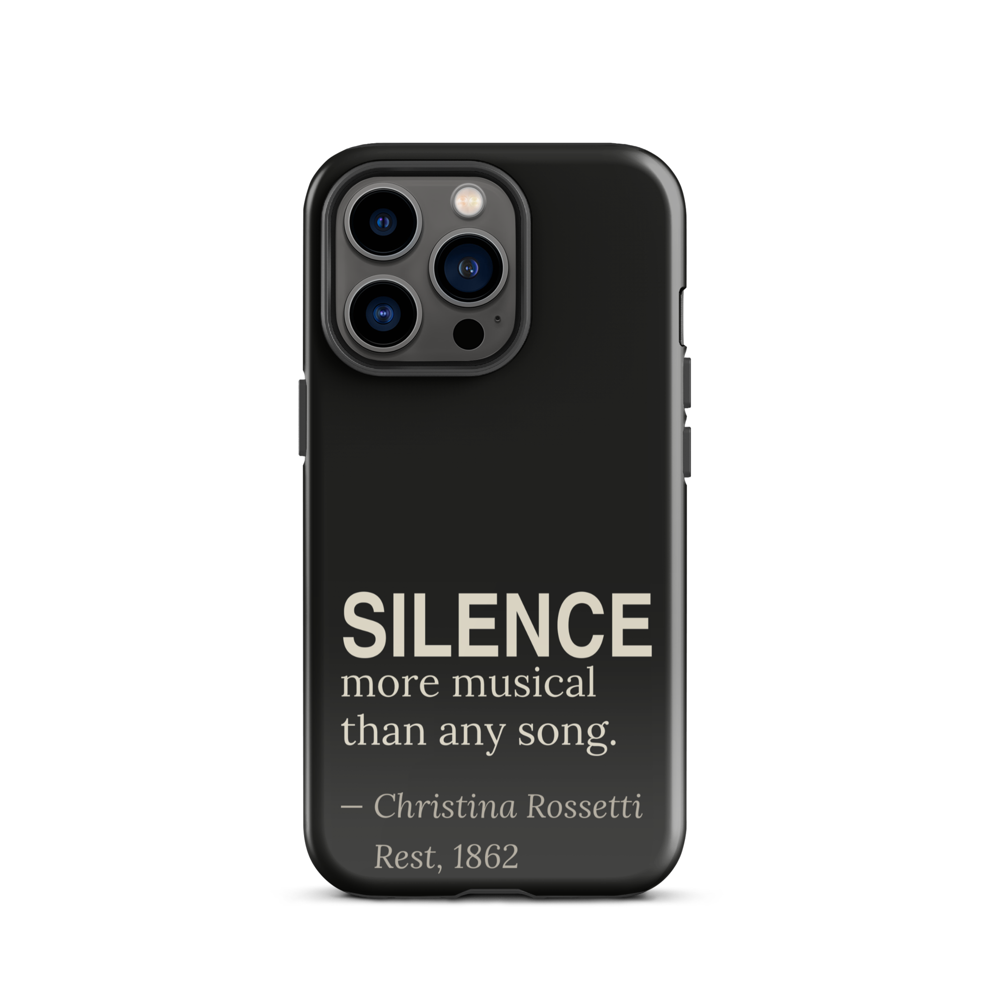 The Silence — Christina Rossetti — phone case — dark romanticism — black — lifestyle — Quoteiac