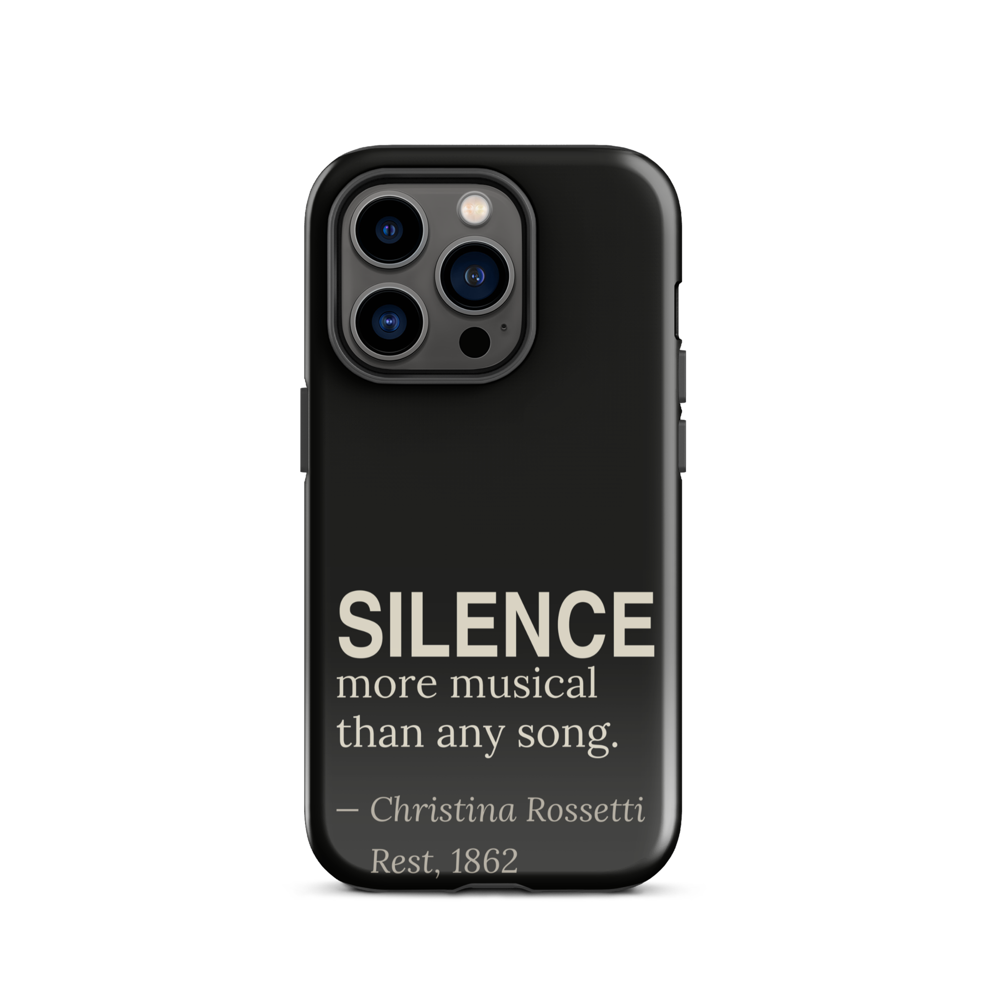 The Silence — Christina Rossetti — phone case — dark romanticism — black — lifestyle — Quoteiac