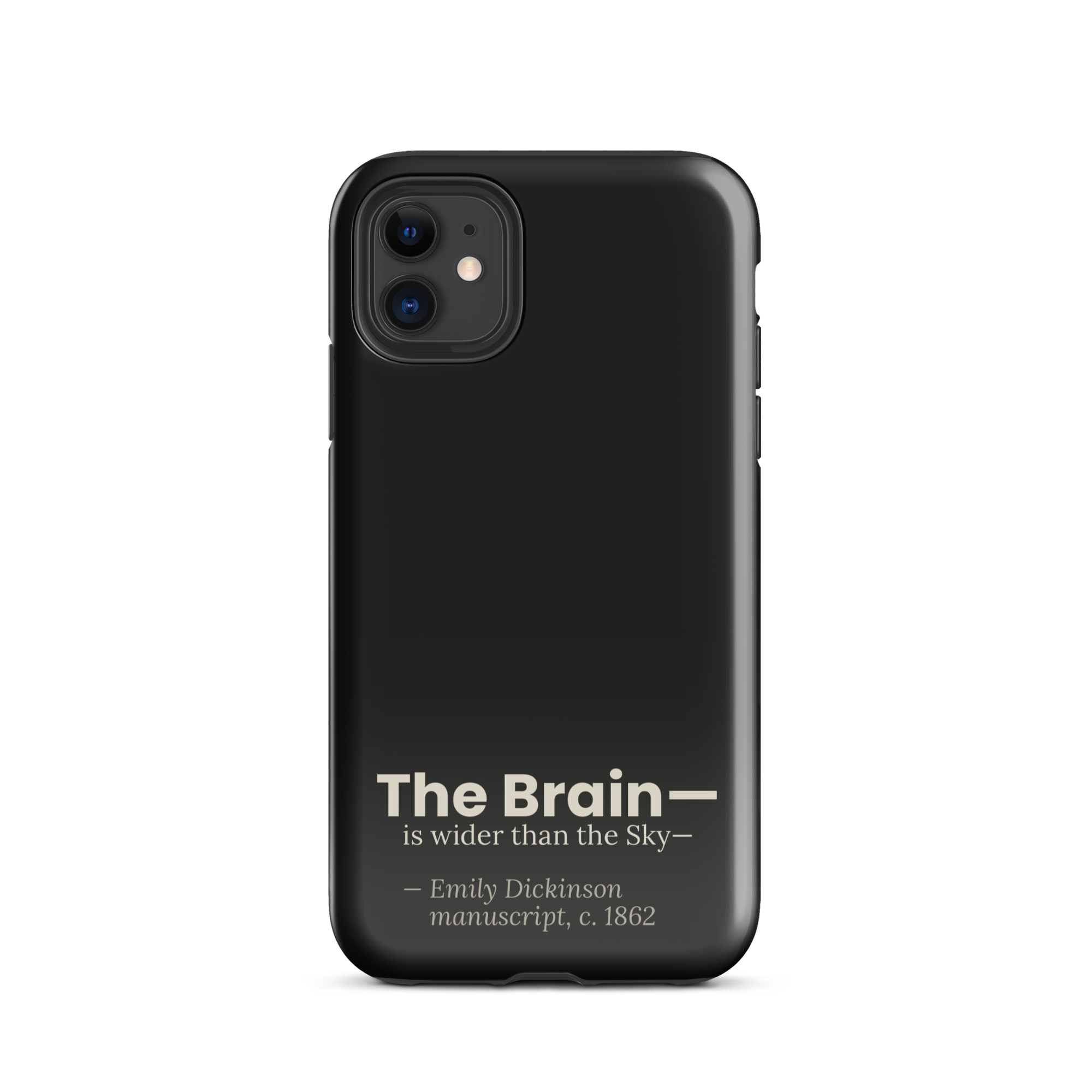 The Wider Sky — Emily Dickinson — phone case — curious mind — black — front — Quoteiac
