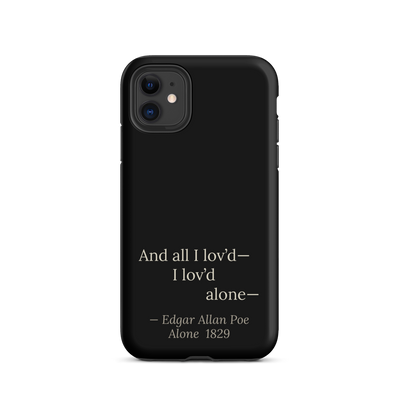 The Alone — Poe Dark Romanticism Phone Case