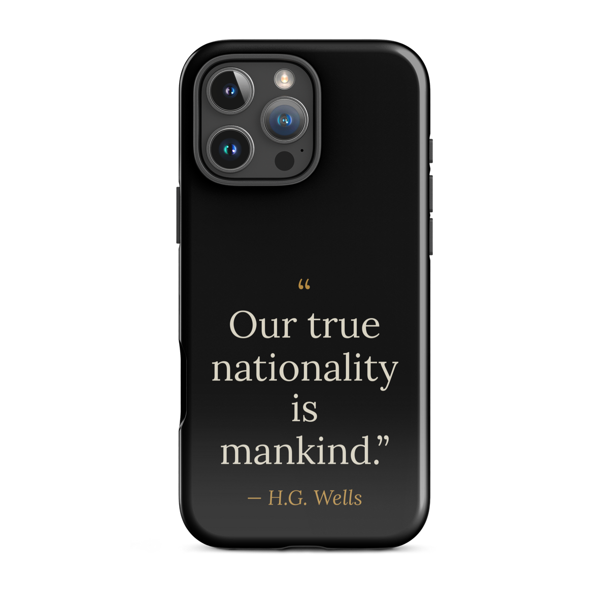 We Are Mankind Phone Case — H.G. Wells