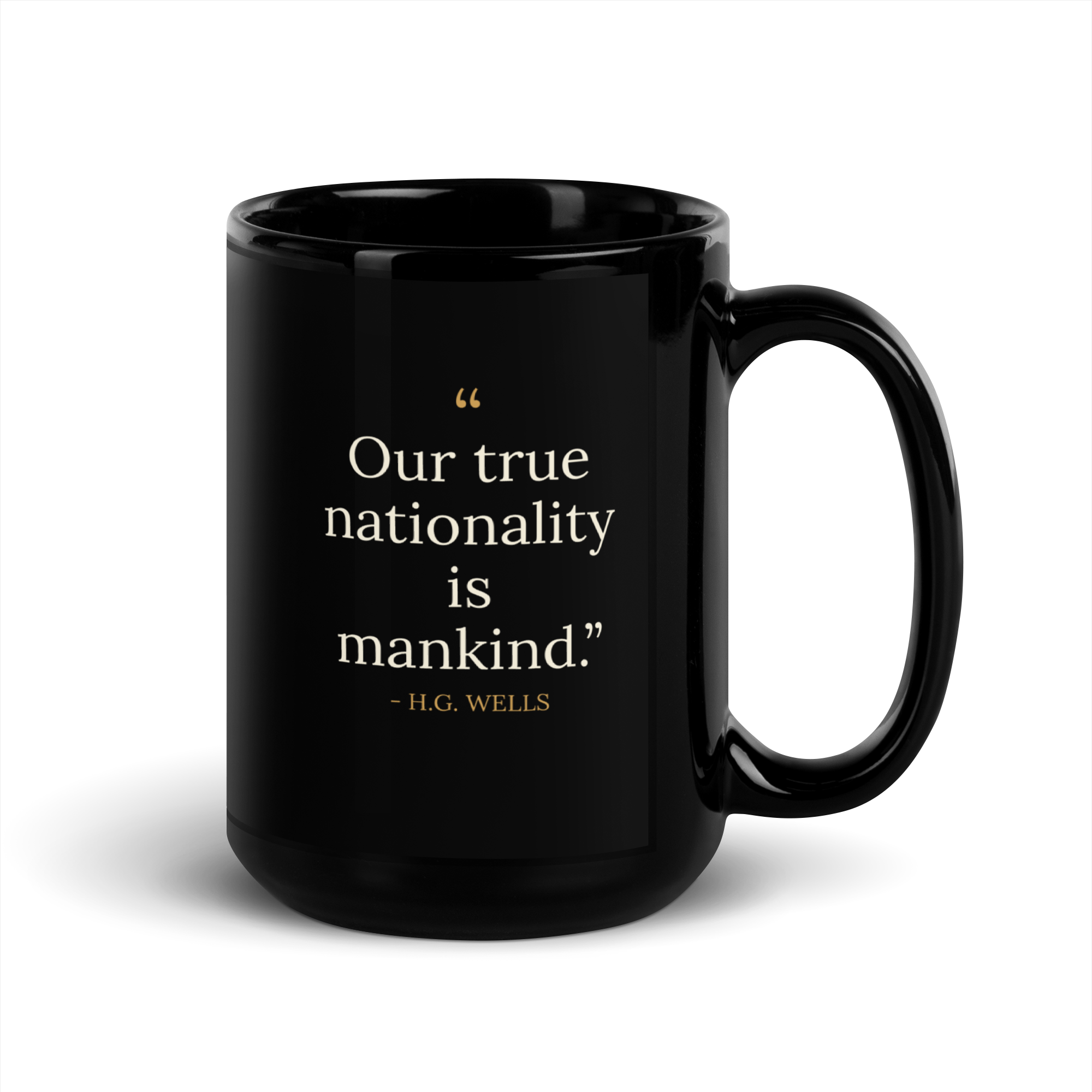 We Are Mankind Mug — H.G. Wells — stacked cream serif quote, gold attribution — black gloss ceramic — front