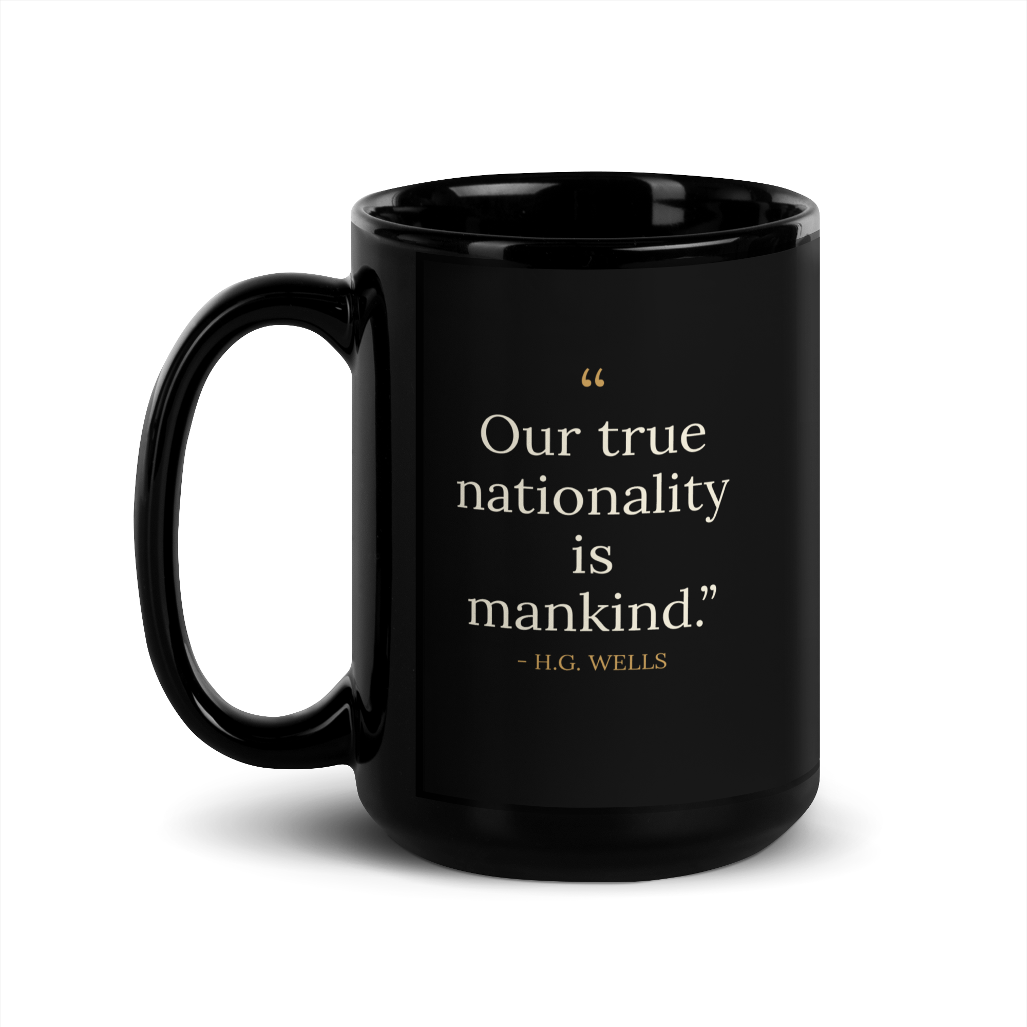 We Are Mankind Mug — H.G. Wells — side print, full quote in white serif on black — H.G. Wells