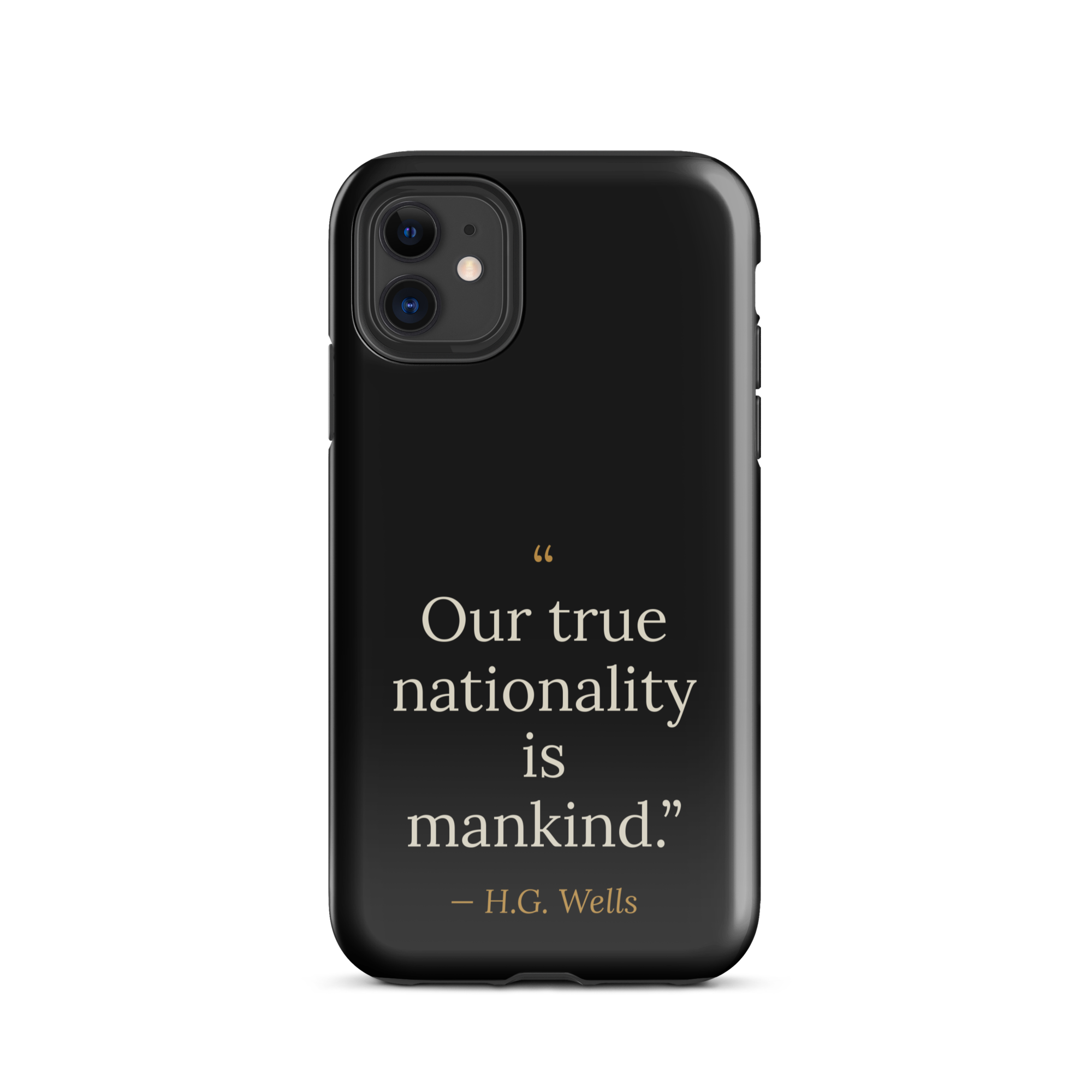We Are Mankind Phone Case — H.G. Wells — quote with gold accents on black — tough iPhone case — Quoteiac
