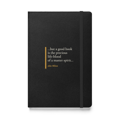 Black journal, front: “…but a good book is the precious life-blood of a master spirit…” John Milton, beside a ribbon.
