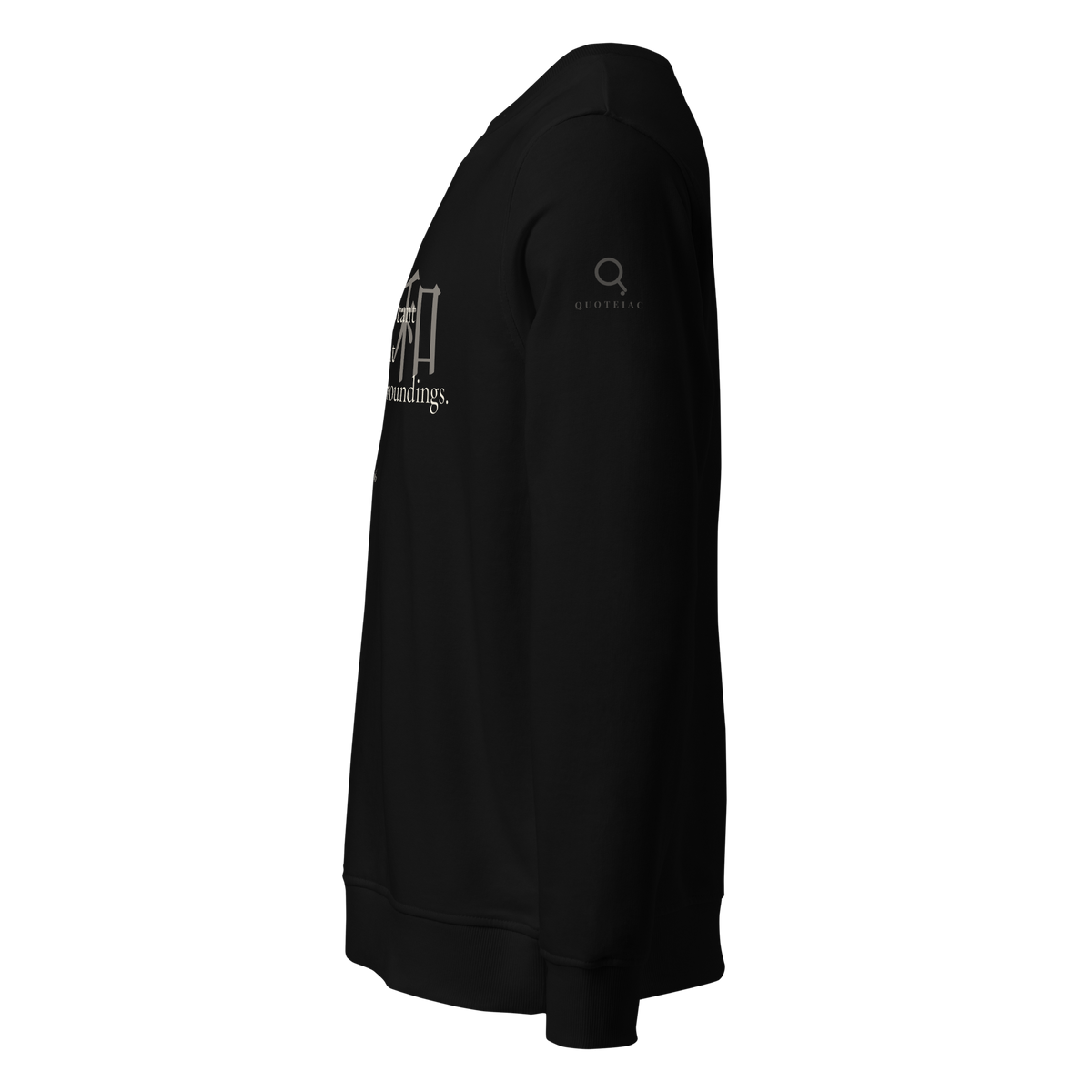 Black organic sweatshirt, left side: plain sleeve with a small Quoteiac logo, print on the front edge.