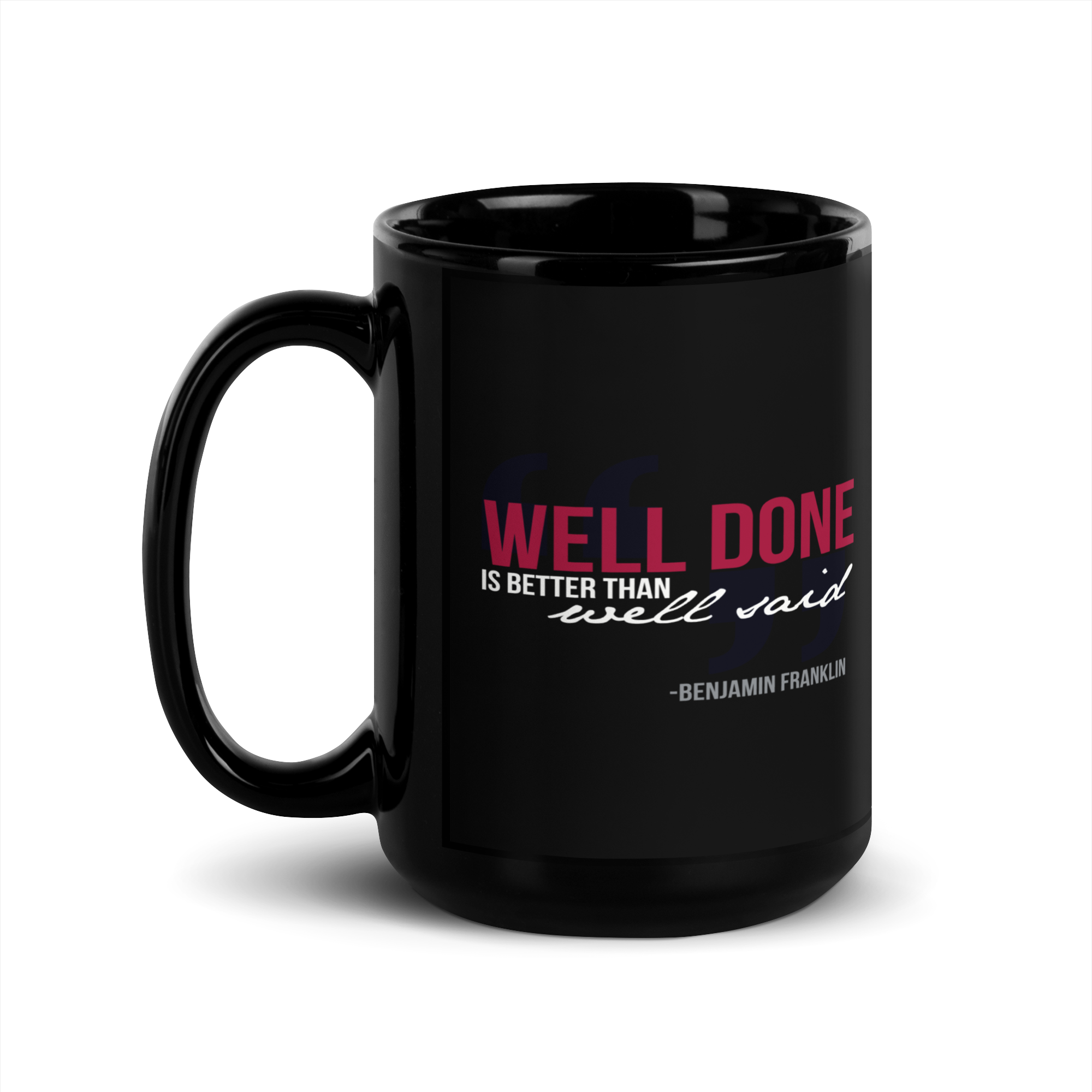 Well Done Mug — Benjamin Franklin — literary drinkware — side view