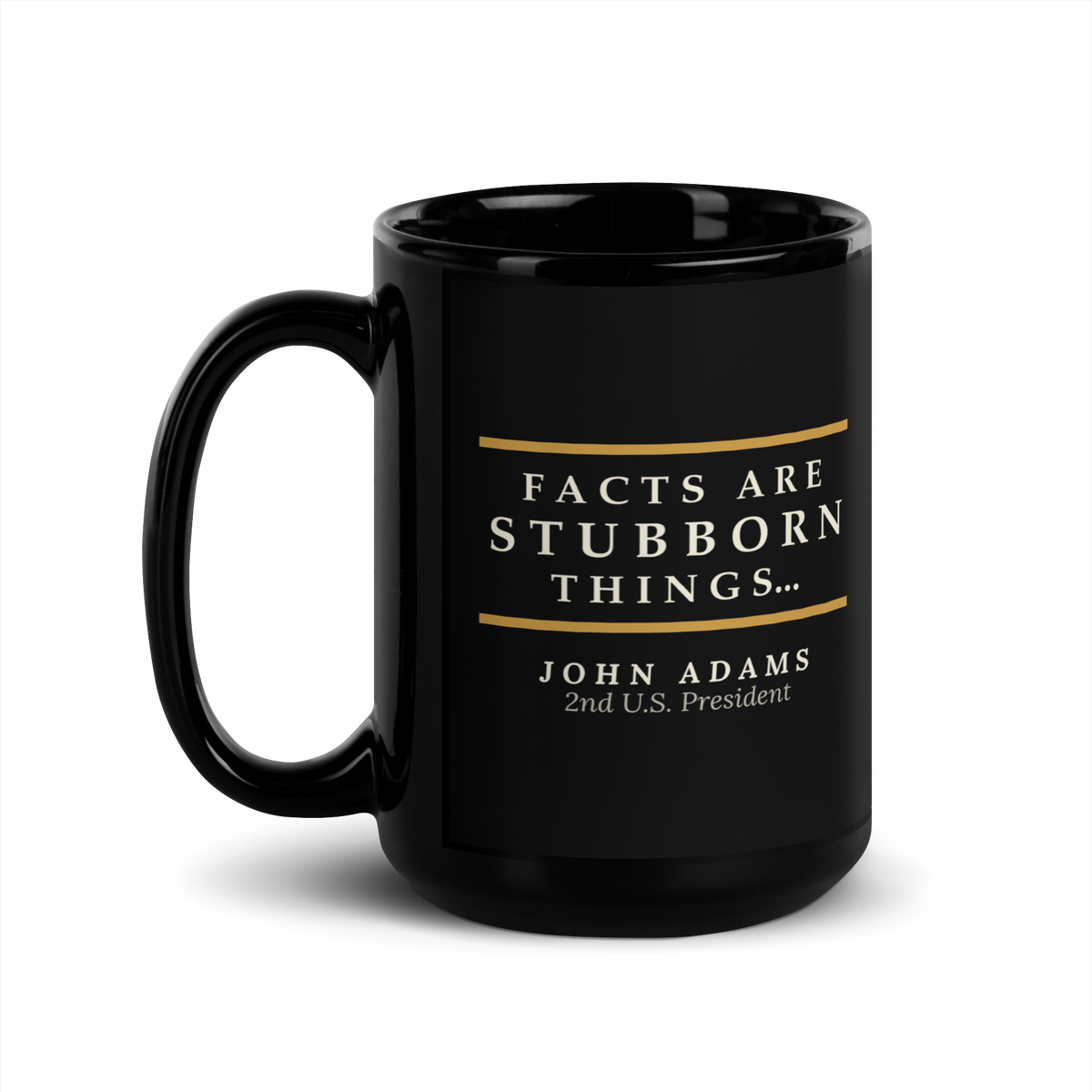 Black mug, handle on the left, showing the same John Adams line from the Boston Massacre trial.