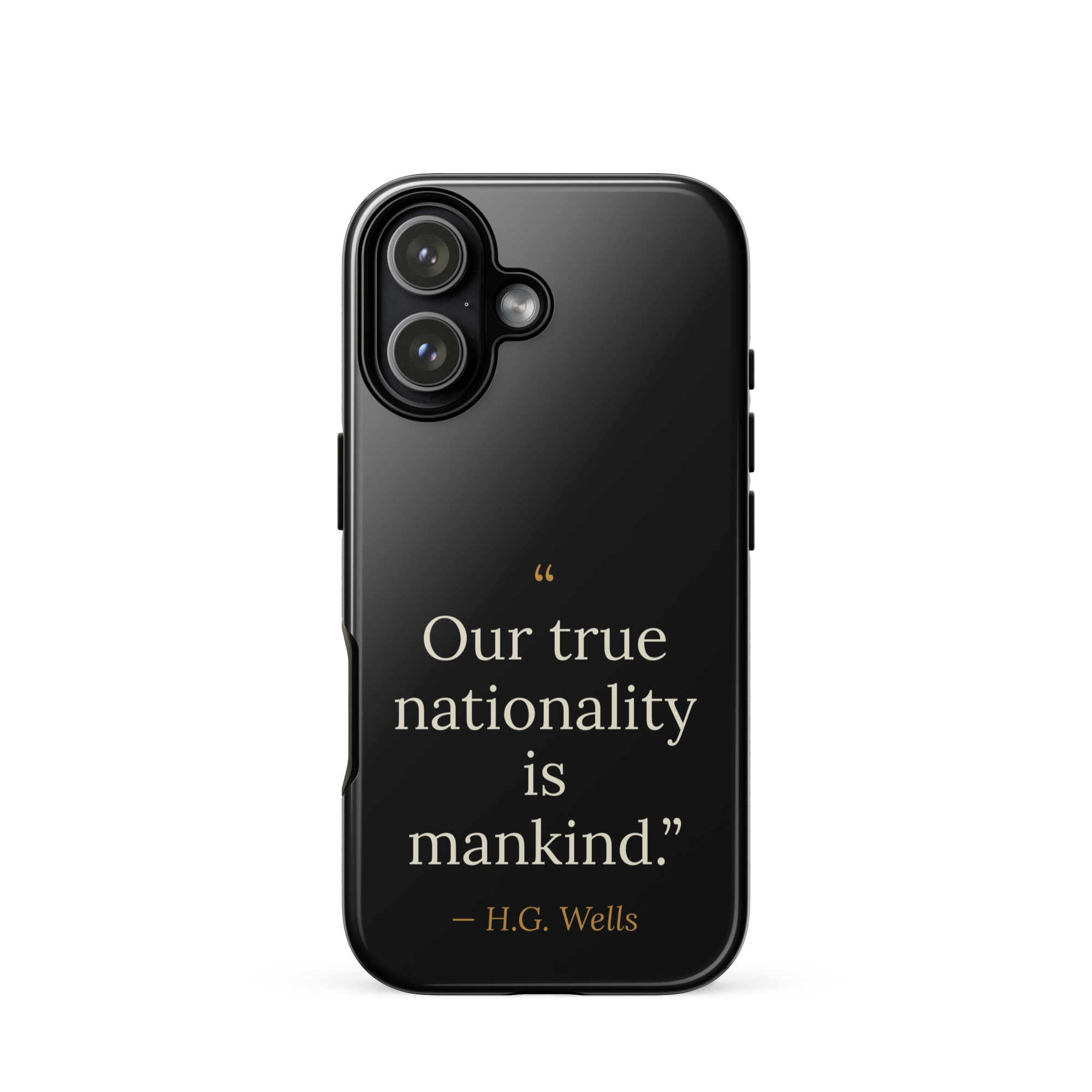 We Are Mankind Phone Case — H.G. Wells