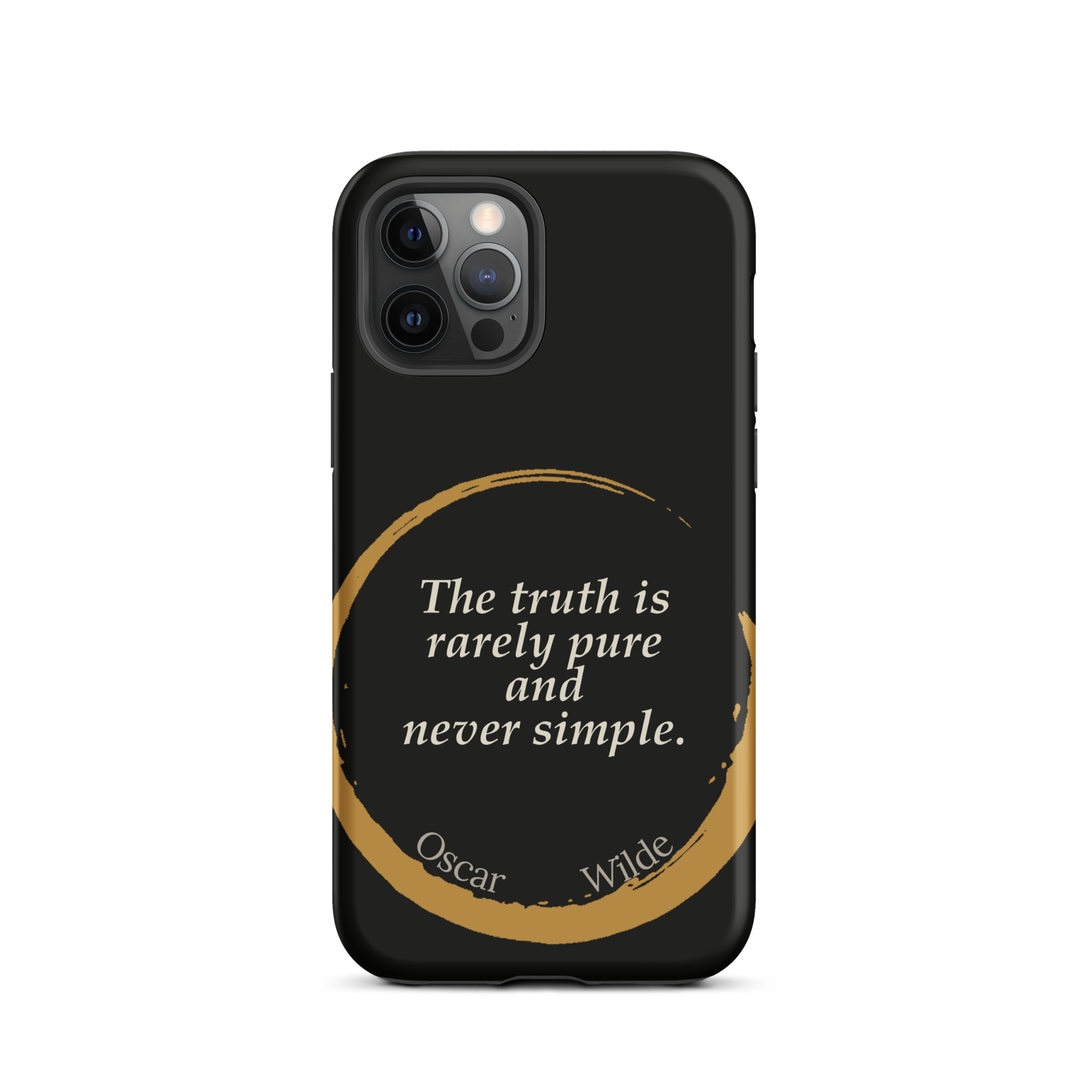 The Truth Wilde Phone Case — Oscar Wilde quote phone case, 'The truth is rarely pure and never simple.' Matte black, enso circle design