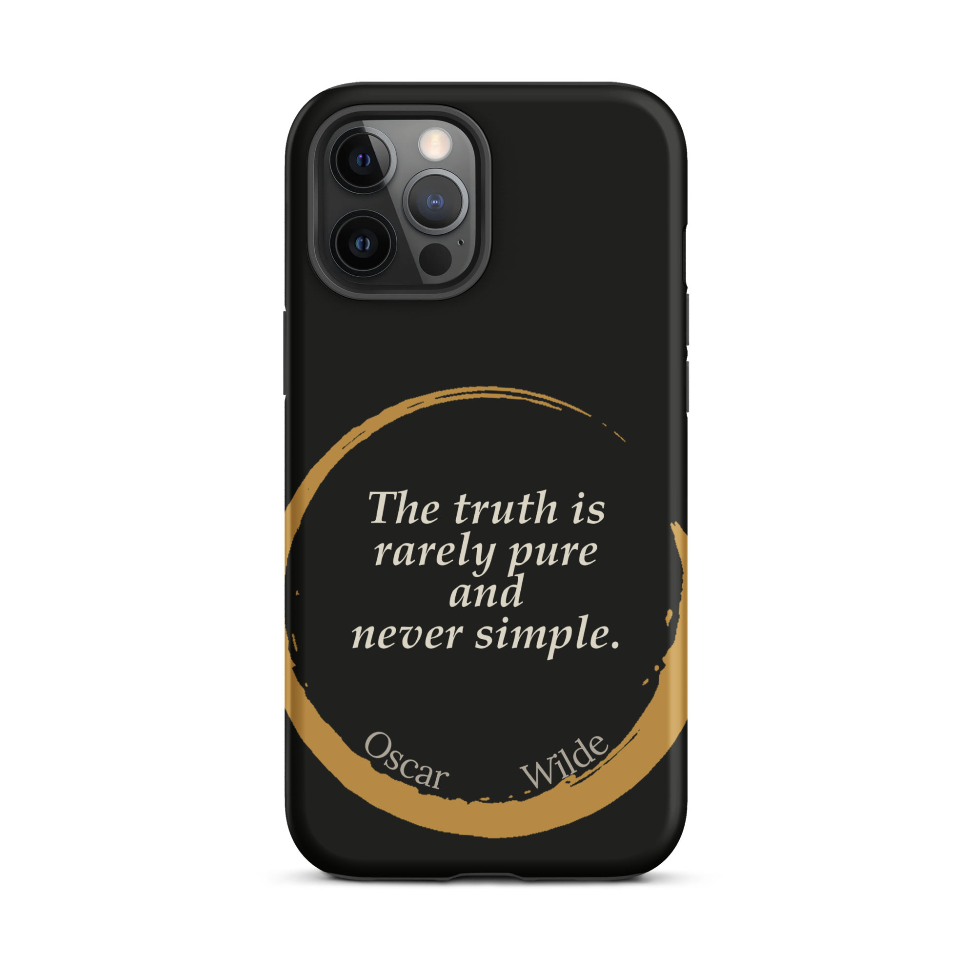 The Truth Wilde Phone Case — Oscar Wilde quote phone case, 'The truth is rarely pure and never simple.' Matte black, enso circle design