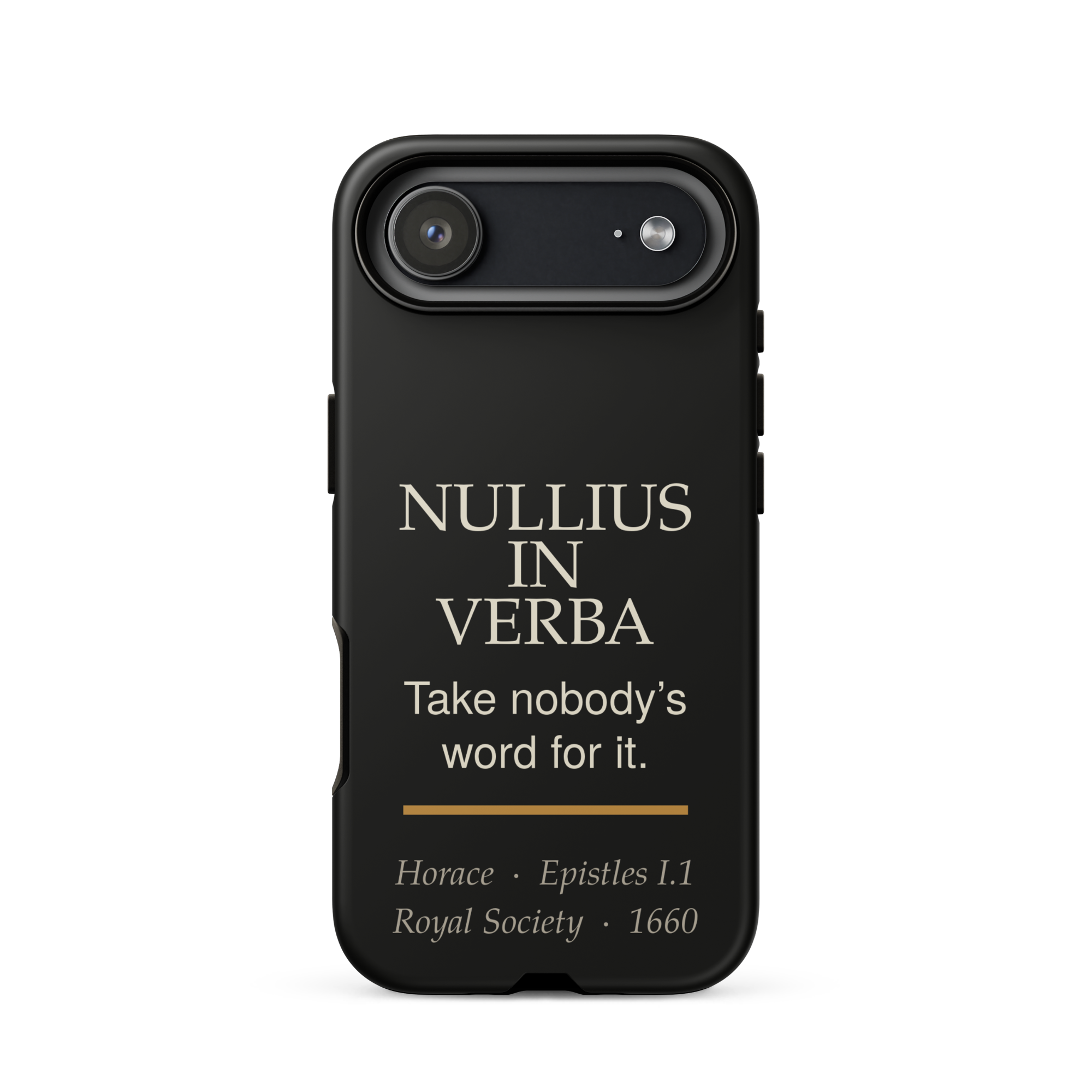 Nullius in Verba Phone Case — Horace — matte black with warm burnished rule — iPhone 17 Air — front view