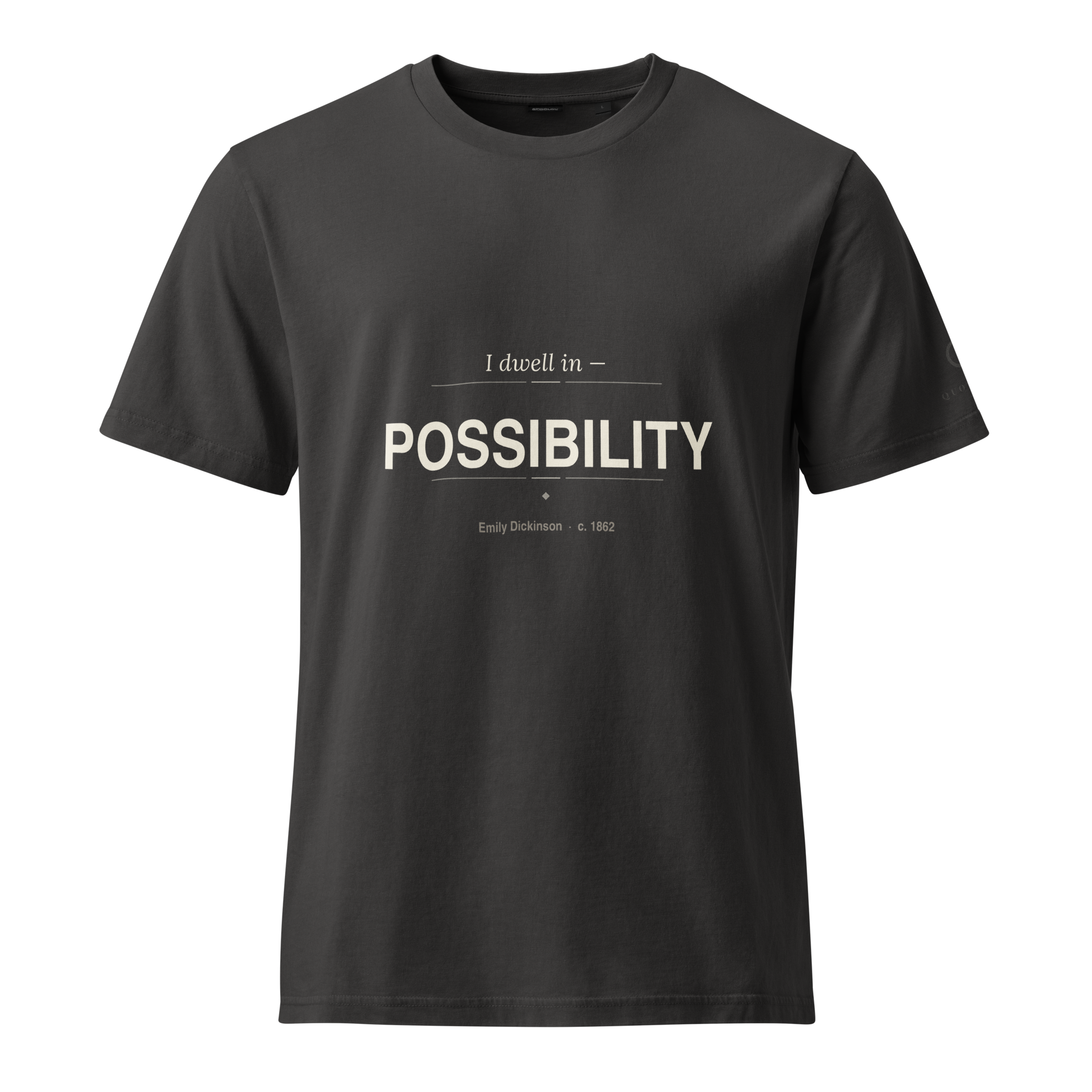 Possibility Tee — Quoteiac literary quote T-Shirt