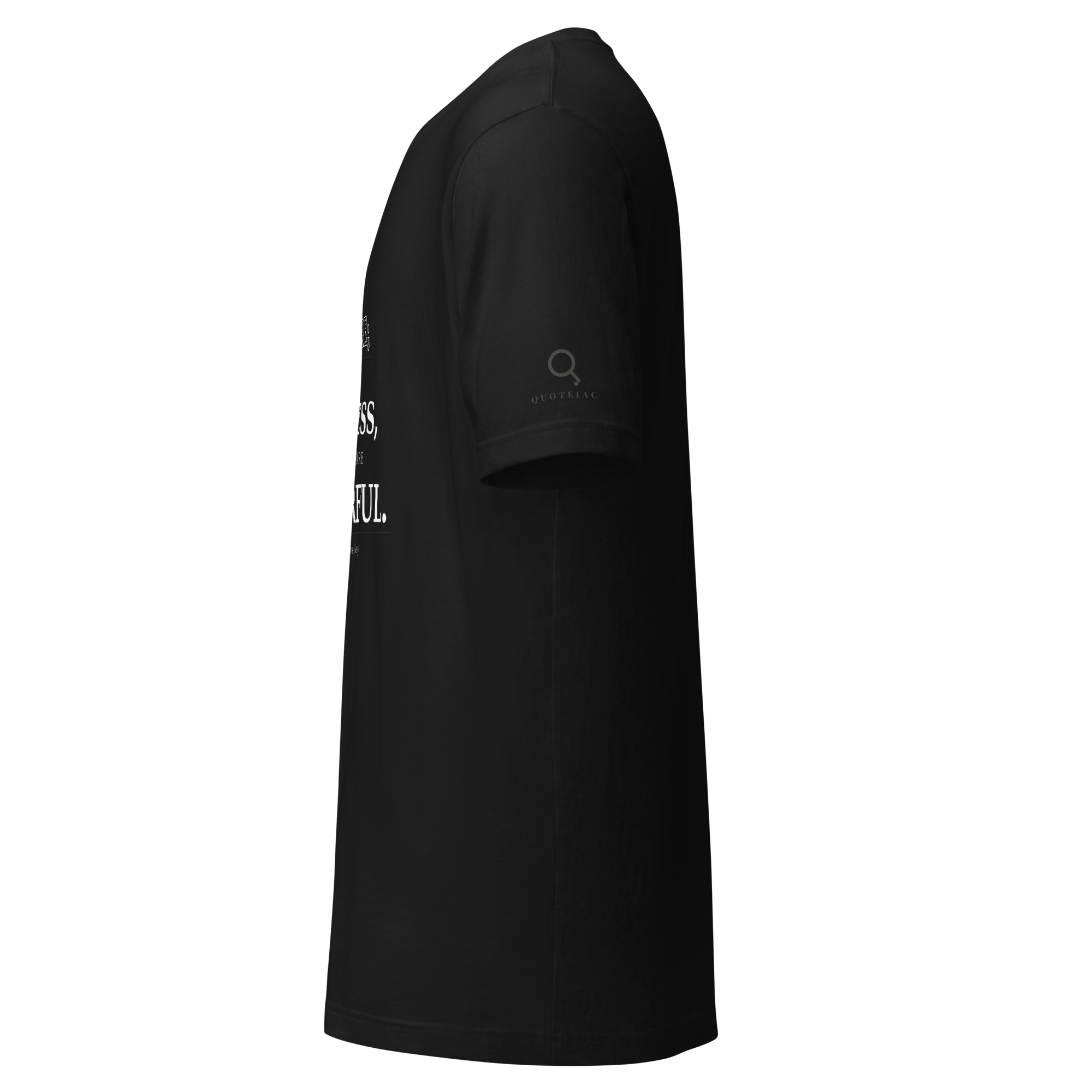 Therefore Tee detail view — Quoteiac T-Shirt