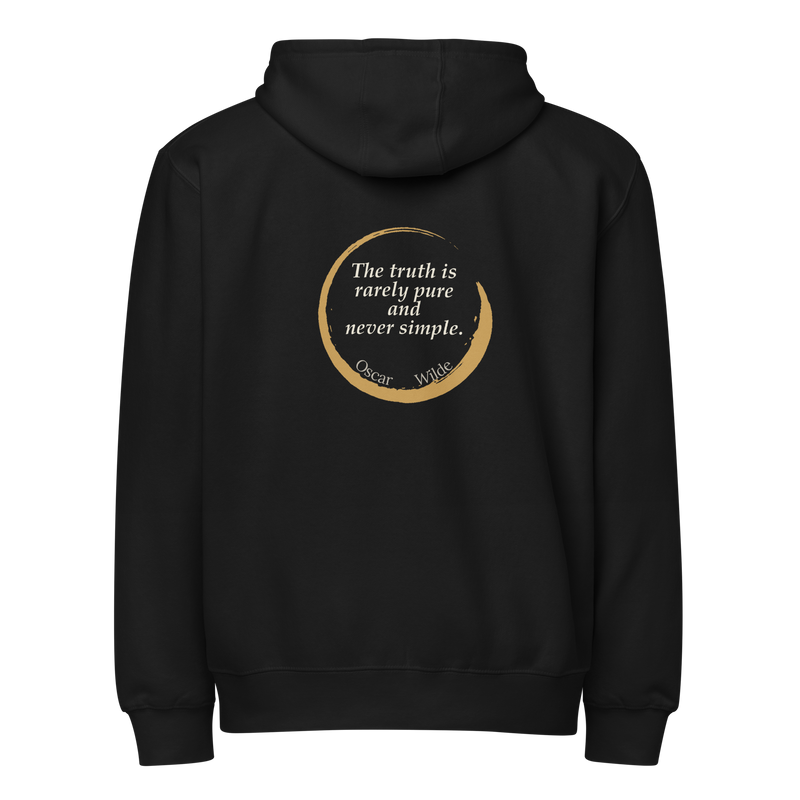 Black full-zip hoodie, back: “The truth is rarely pure and never simple.” Oscar Wilde, inside an open ensō.