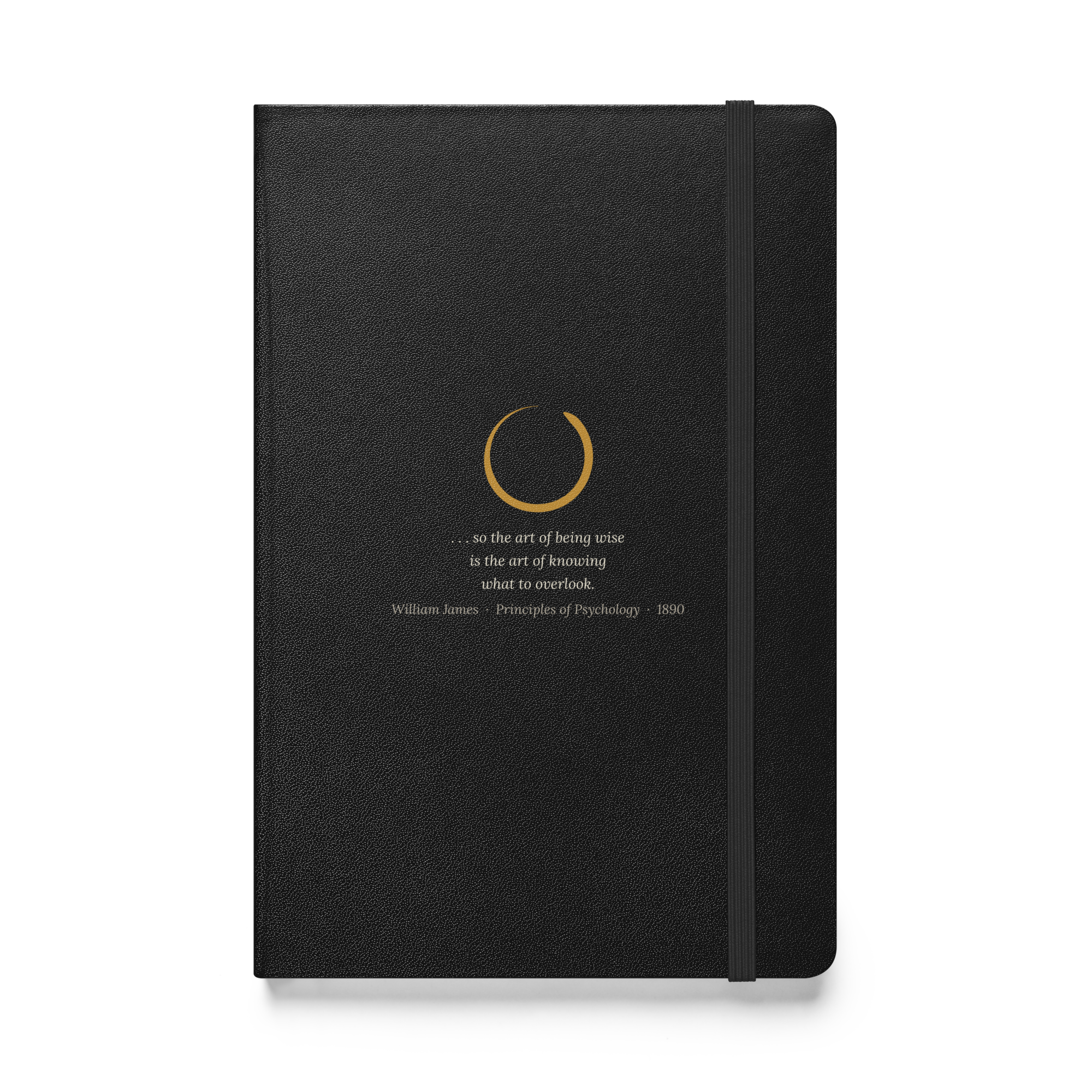 Art of Being Wise Journal — William James quote journal — black hardcover with 'the art of being wise is the art of knowing what to overlook' 