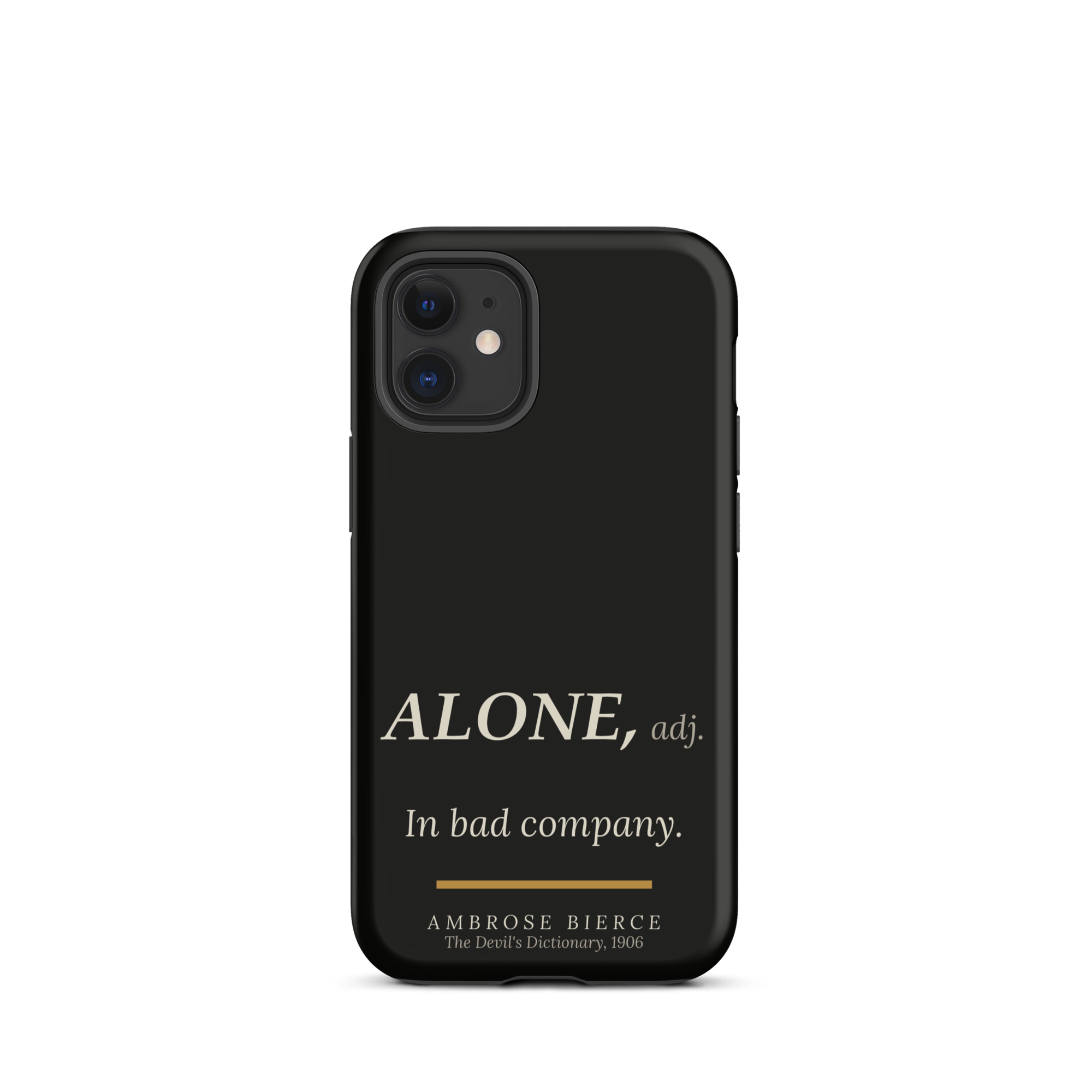 Bad Company — Ambrose Bierce — phone case — literary heretics — black — lifestyle — Quoteiac