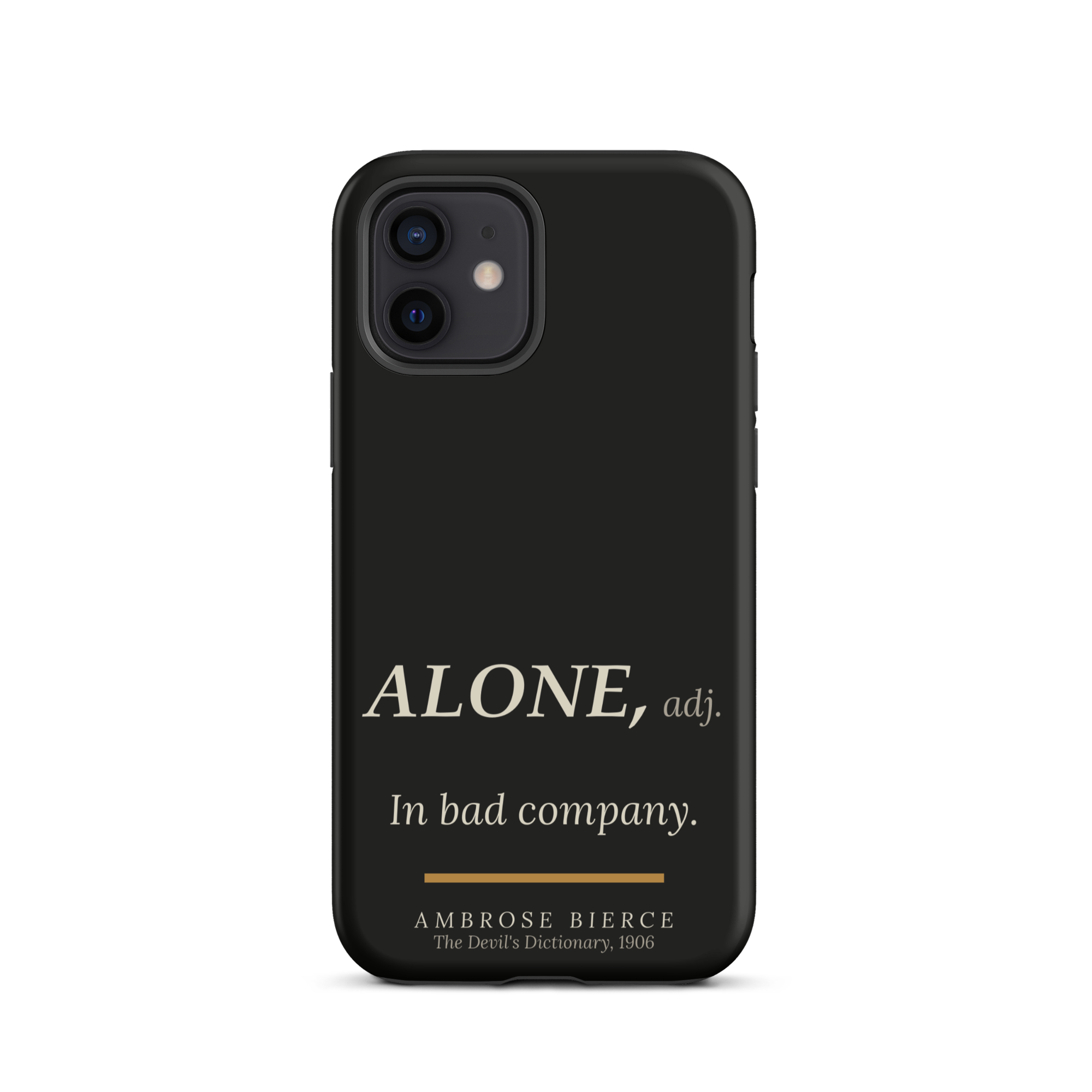 Bad Company — Ambrose Bierce — phone case — literary heretics — black — lifestyle — Quoteiac