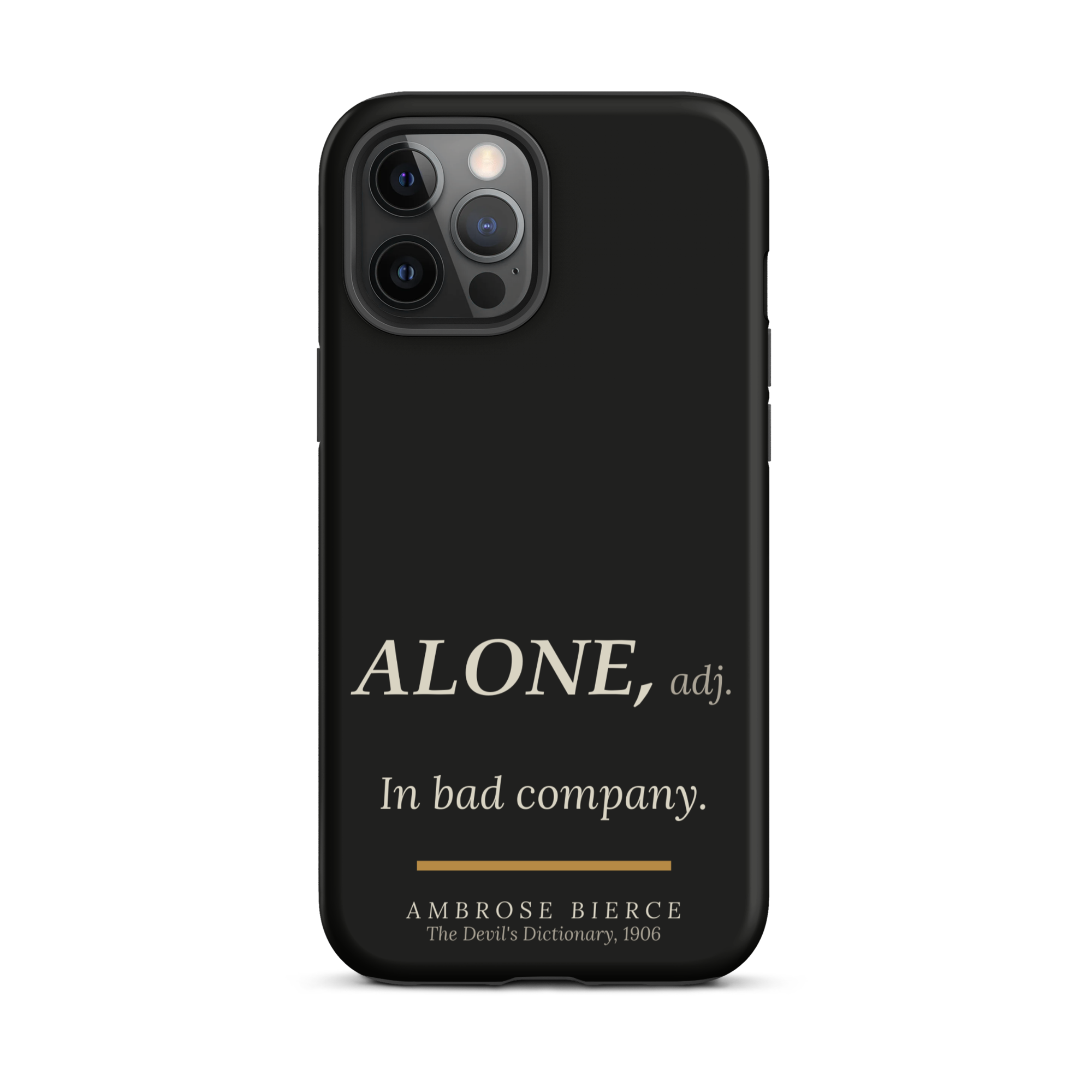 Bad Company — Ambrose Bierce — phone case — literary heretics — black — lifestyle — Quoteiac