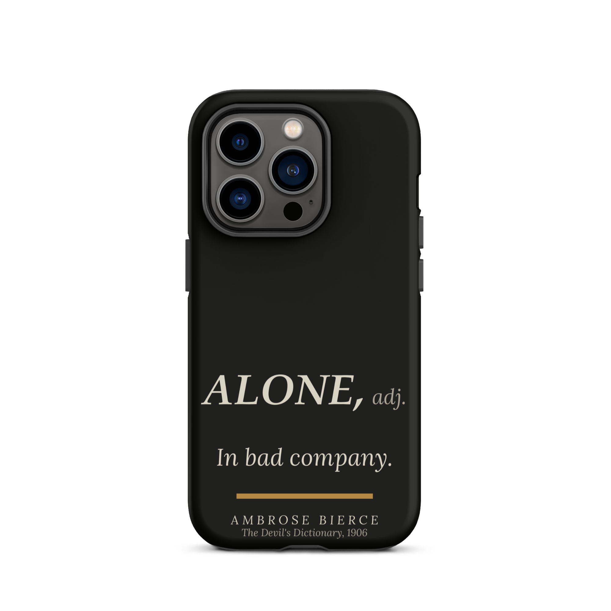 Bad Company — Ambrose Bierce — phone case — literary heretics — black — lifestyle — Quoteiac