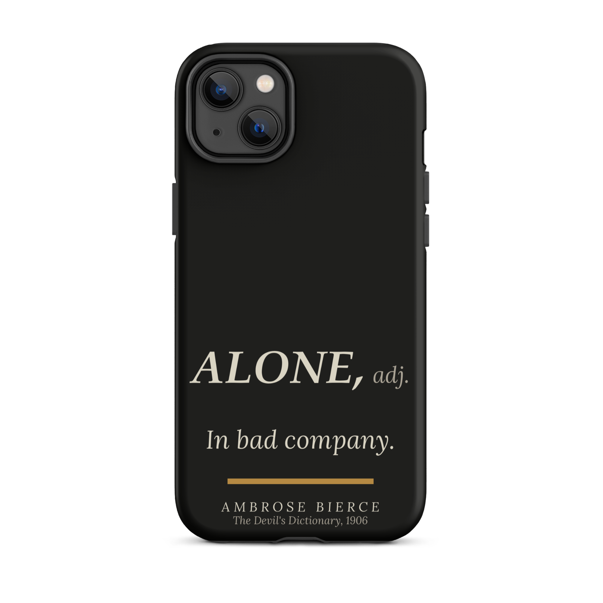 Bad Company — Ambrose Bierce — phone case — literary heretics — black — lifestyle — Quoteiac