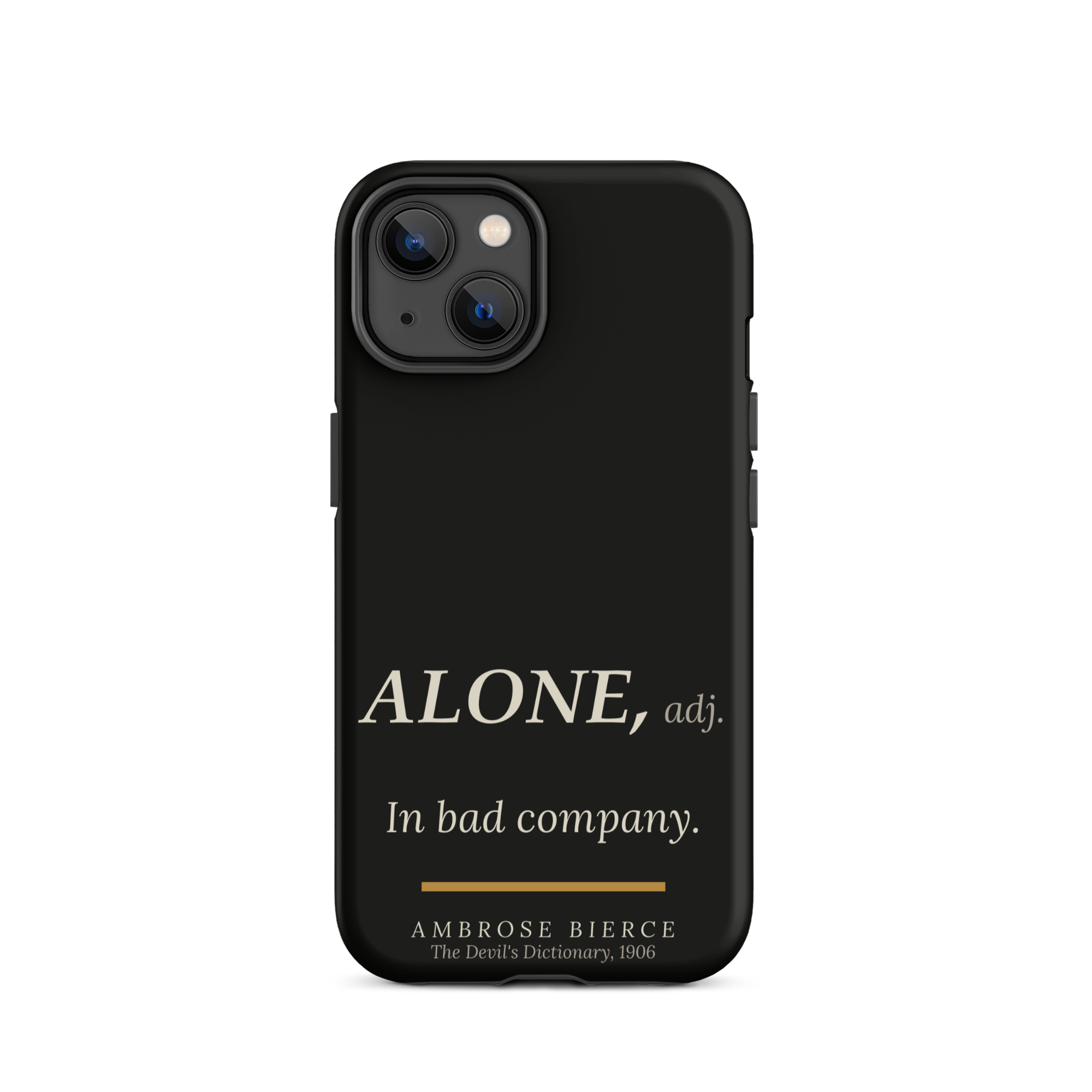 Bad Company — Ambrose Bierce — phone case — literary heretics — black — lifestyle — Quoteiac