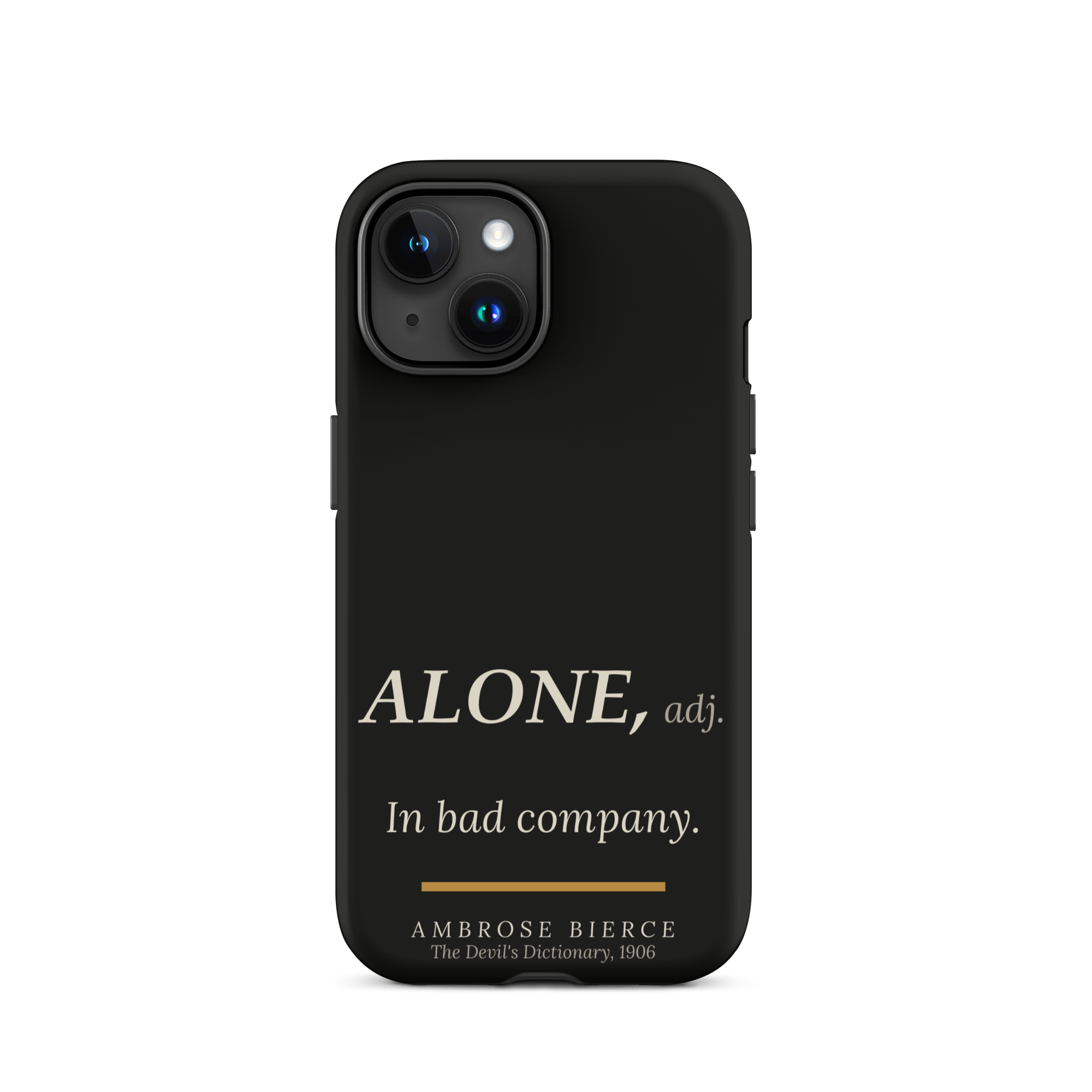 Bad Company — Ambrose Bierce — phone case — literary heretics — black — lifestyle — Quoteiac