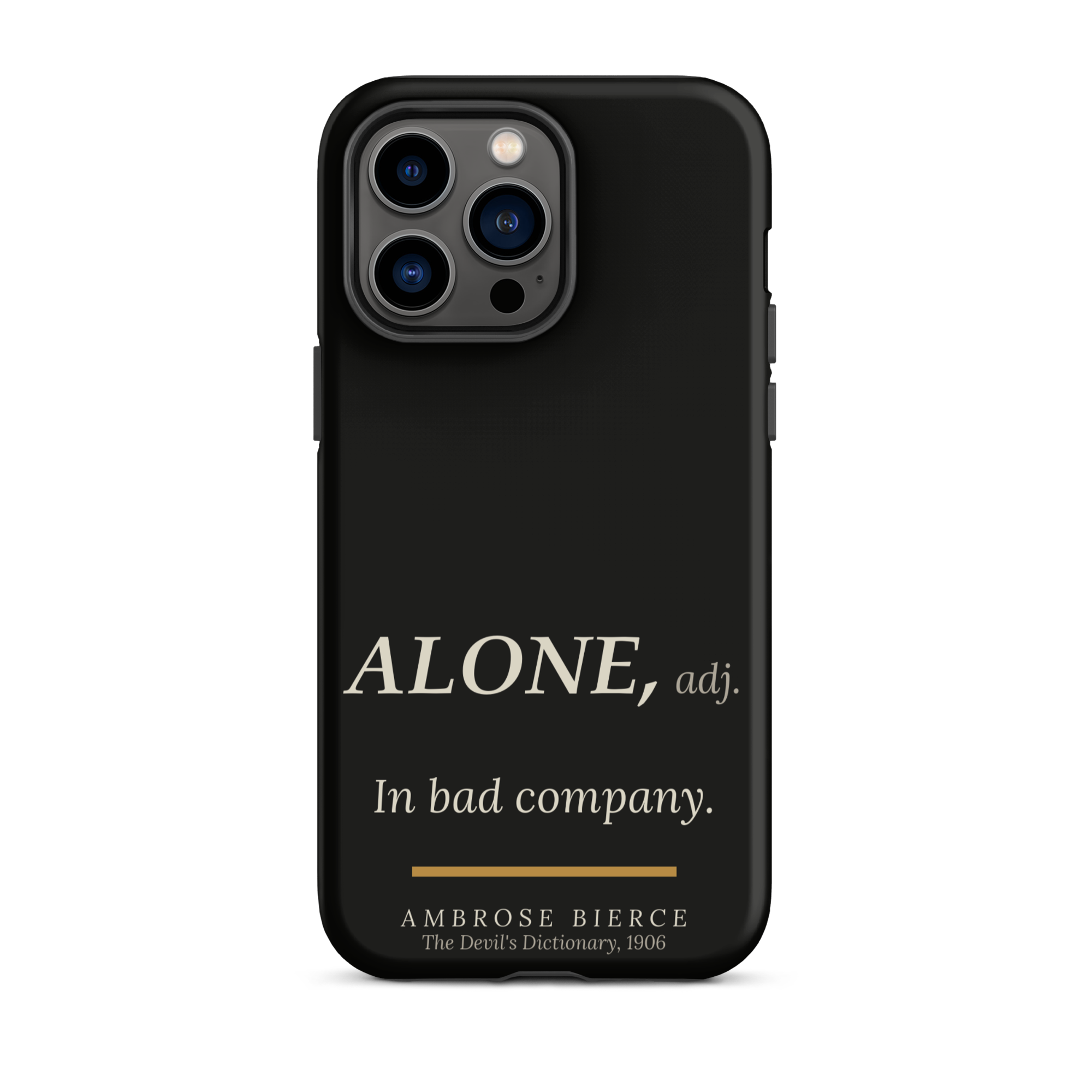 Bad Company — Ambrose Bierce — phone case — literary heretics — black — lifestyle — Quoteiac