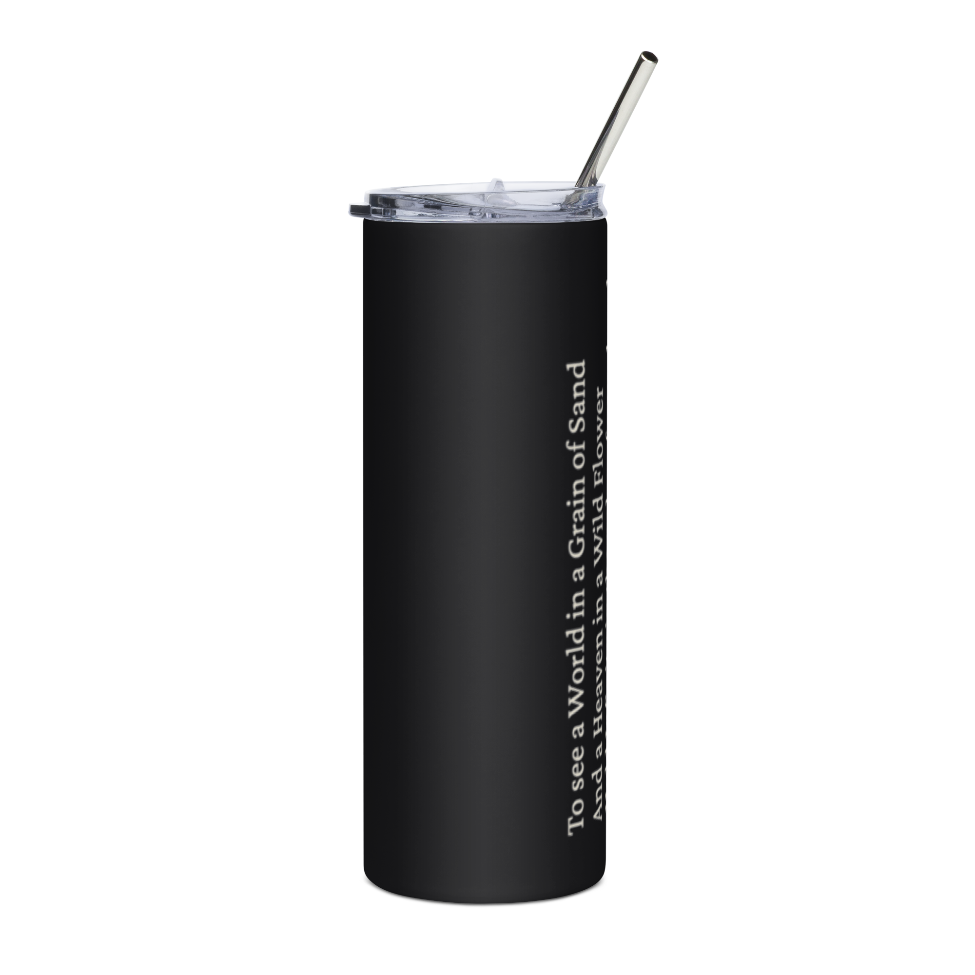 Grain of Sand — William Blake — quote tumbler — heretics — black — lifestyle — Quoteiac