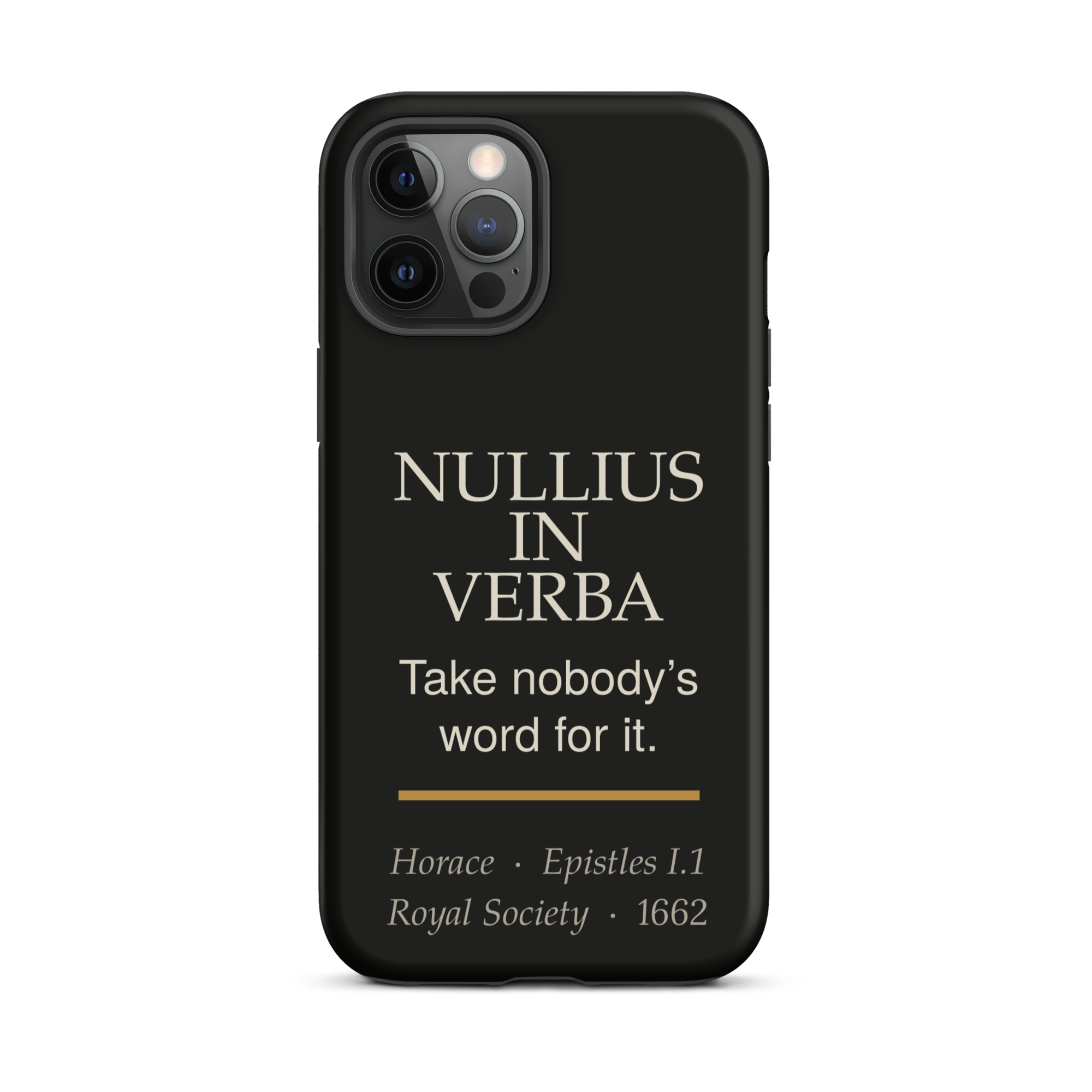 Nullius in Verba — Horace — phone case — literary heretics — black — lifestyle — Quoteiac