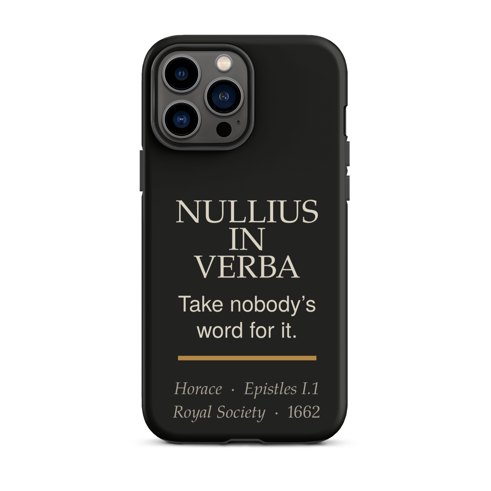 Nullius in Verba — Horace — phone case — literary heretics — black — lifestyle — Quoteiac