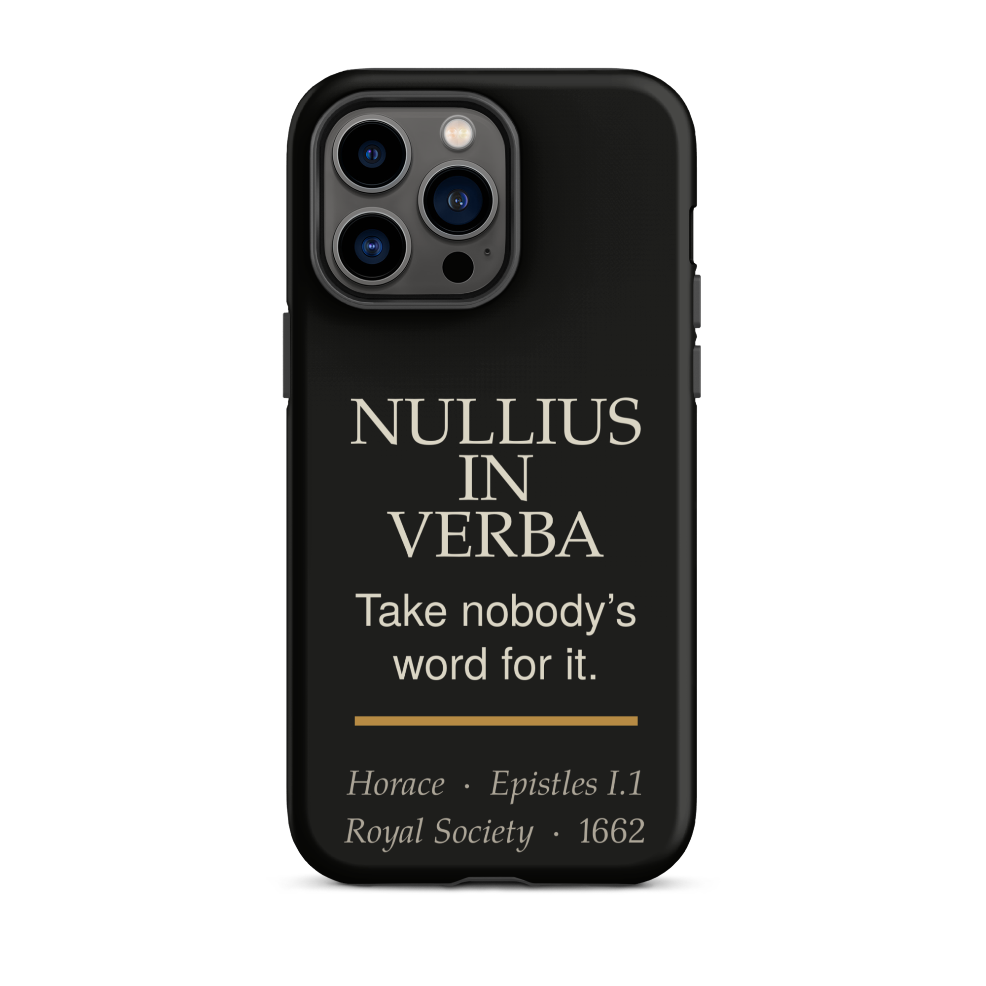 Nullius in Verba — Horace — phone case — literary heretics — black — lifestyle — Quoteiac