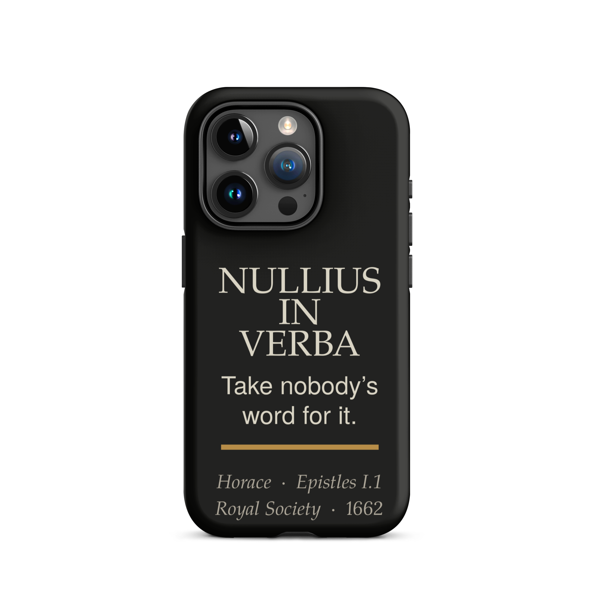 Nullius in Verba — Horace — phone case — literary heretics — black — lifestyle — Quoteiac