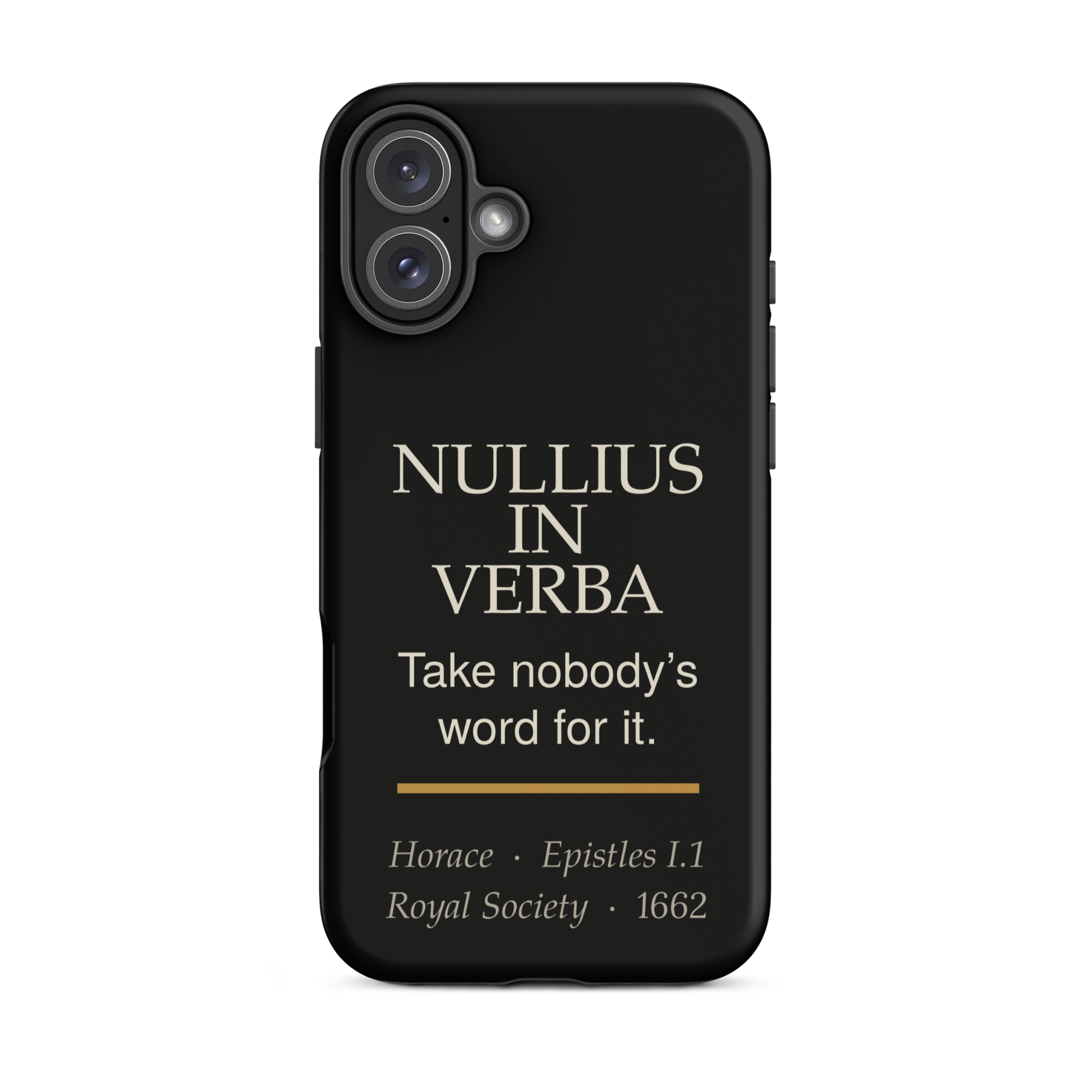 Nullius in Verba — Horace — phone case — literary heretics — black — lifestyle — Quoteiac