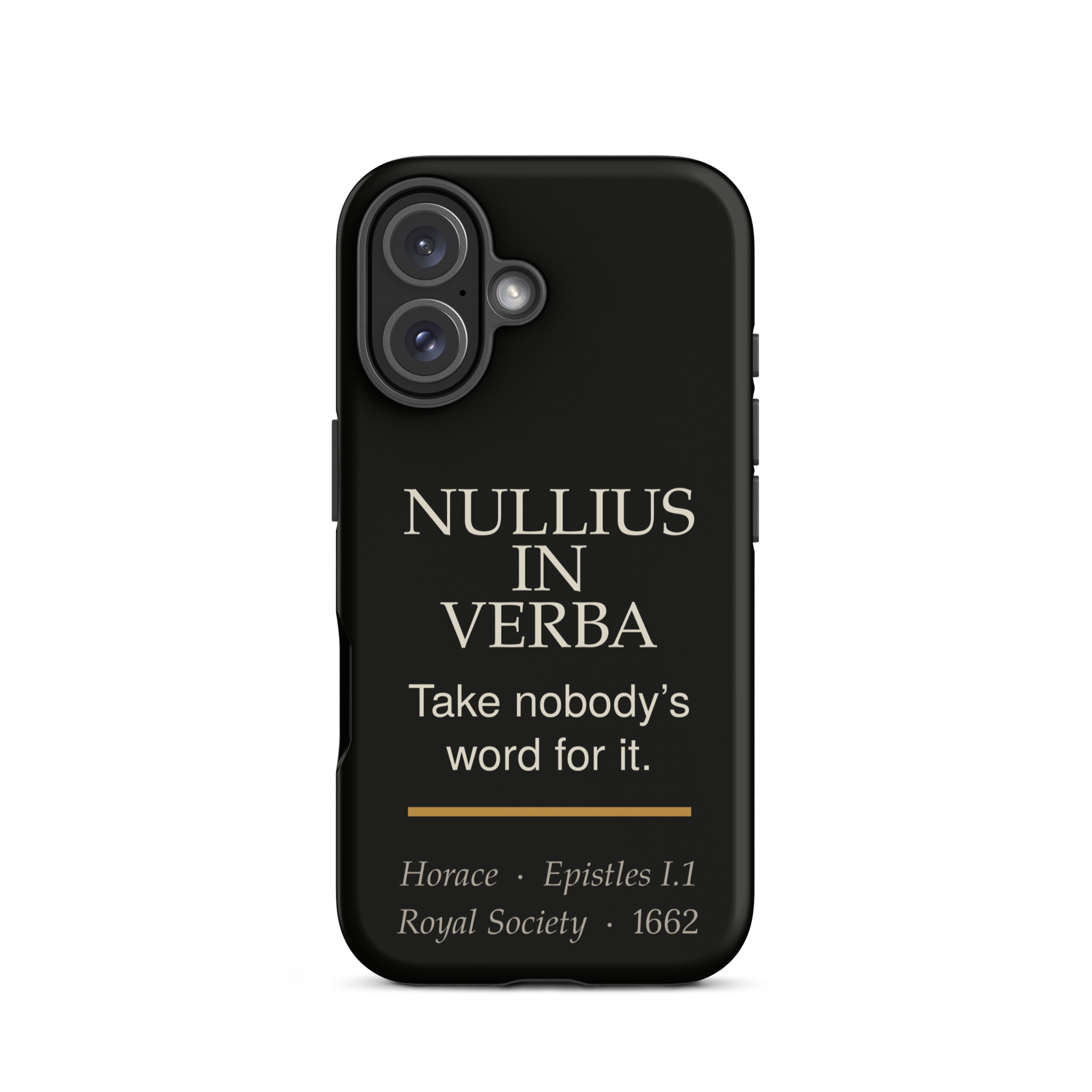Nullius in Verba — Horace — phone case — literary heretics — black — lifestyle — Quoteiac