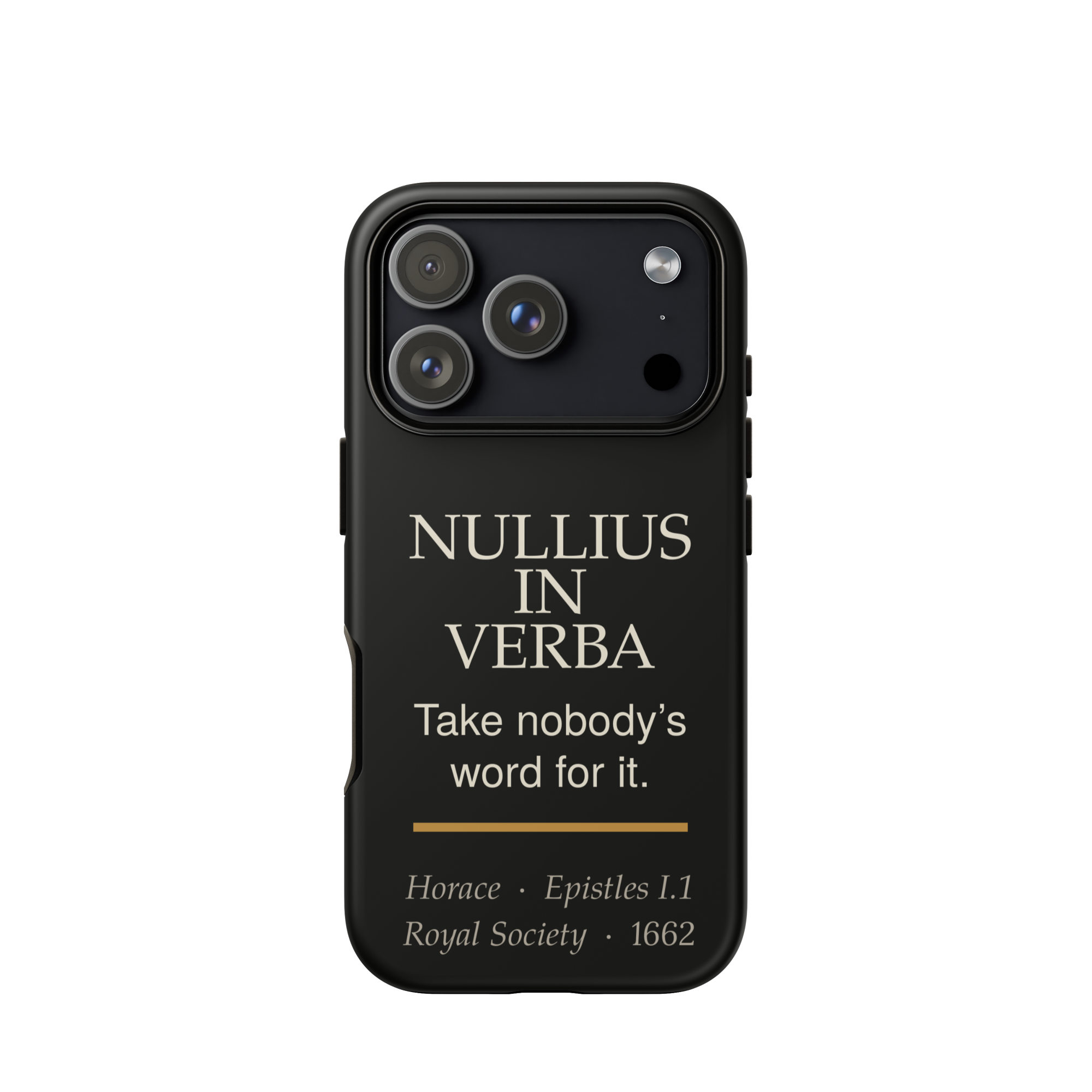 Nullius in Verba — Horace — phone case — literary heretics — black — lifestyle — Quoteiac