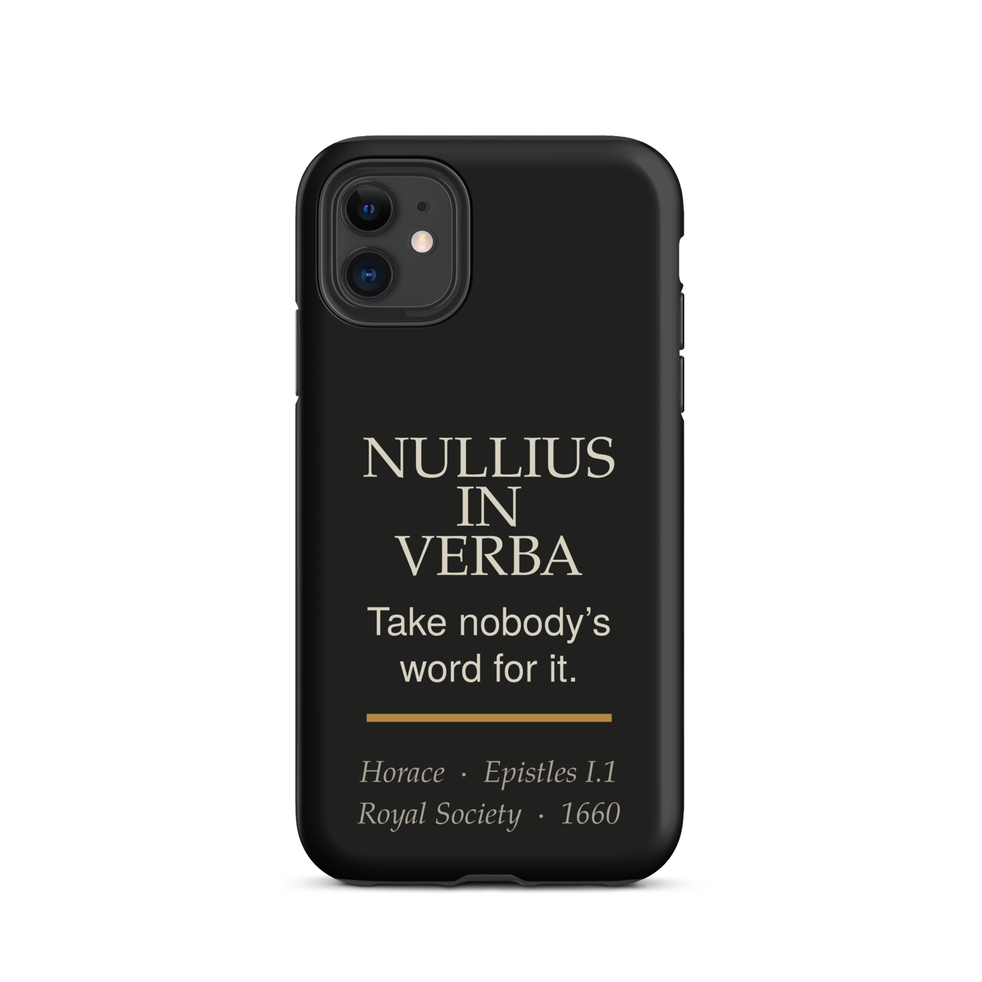 Nullius in Verba Phone Case — Horace — matte black 