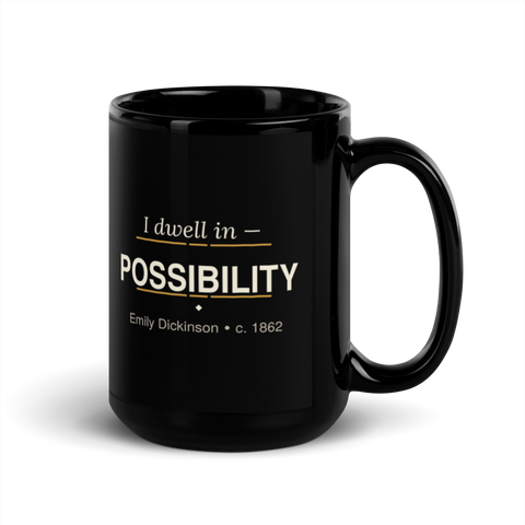Possibility — Emily Dickinson — mug — curious mind — black — front — Quoteiac
