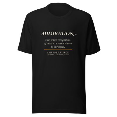 Resemblance to Ourselves — Bierce Devil's Dictionary T-Shirt